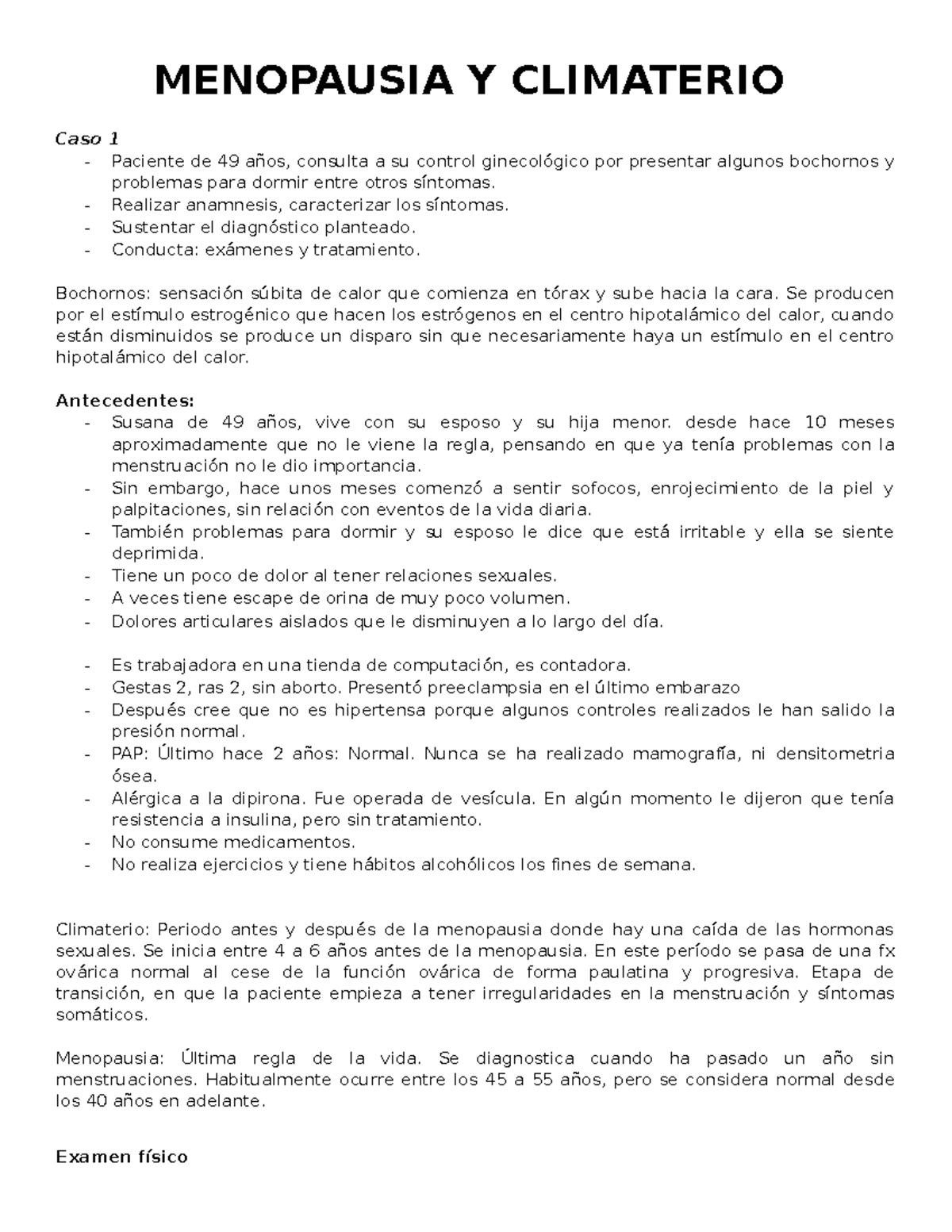 33. Menopausia y climaterio MENOPAUSIA Y CLIMATERIO Caso 1 Paciente