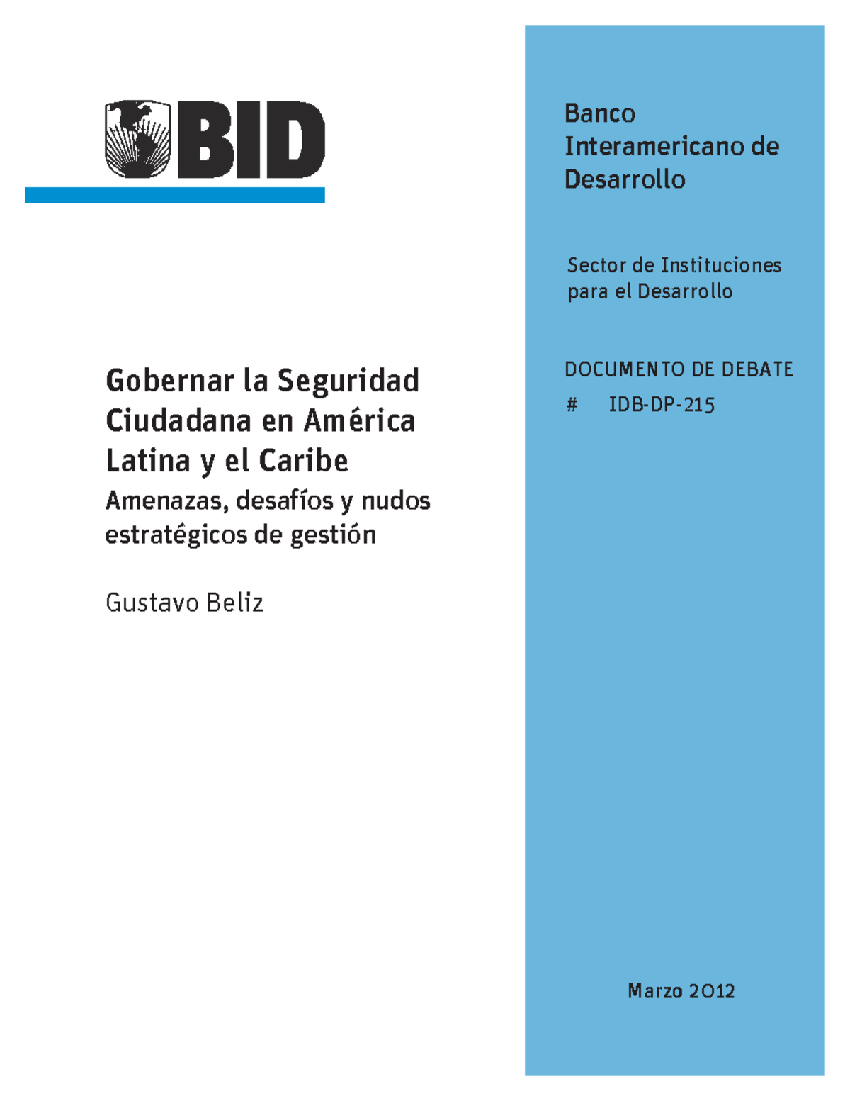 Gobernar la seguridad ciudadana en América Latina y el Caribe Amenazas ...