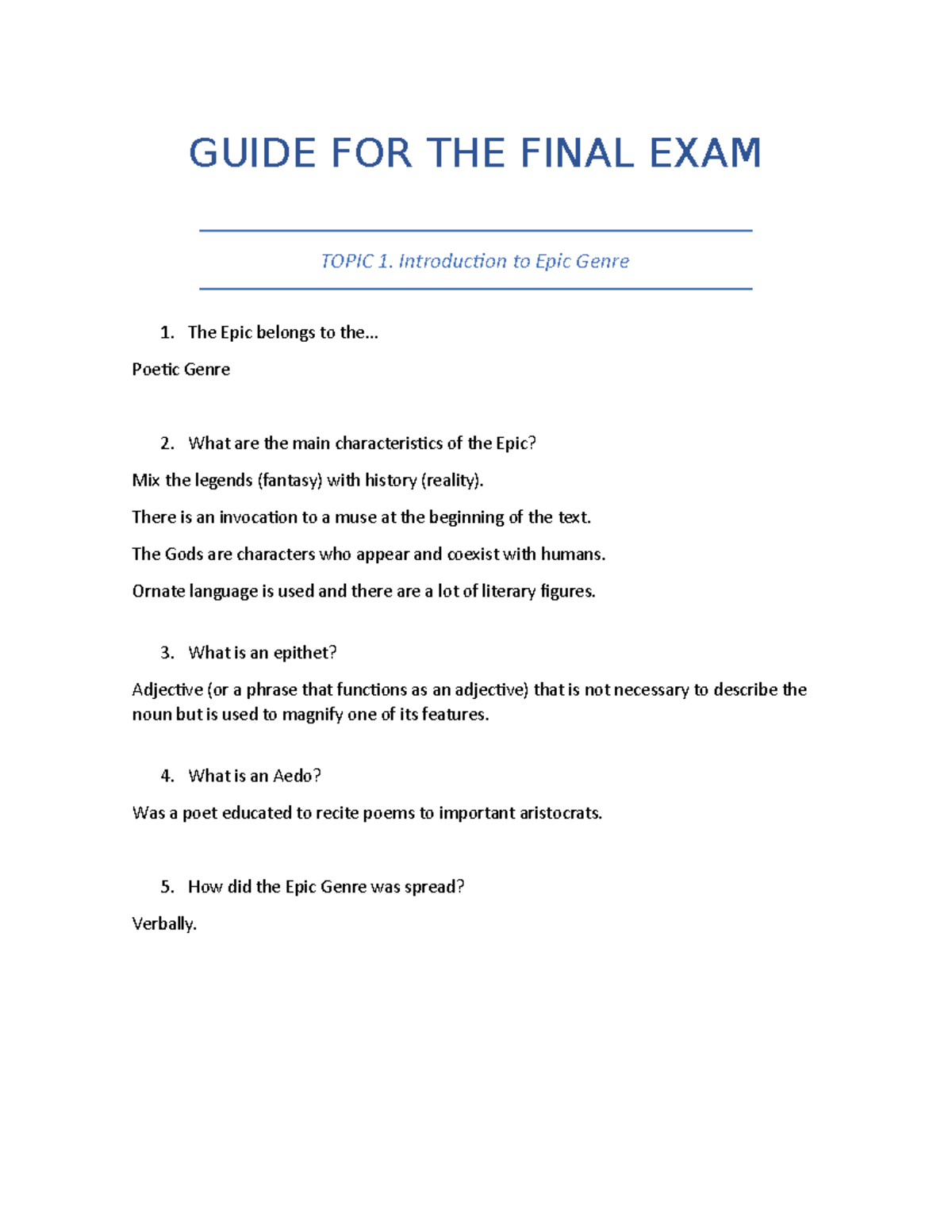 Guide FOR THE Final EXAM GUIDE FOR THE FINAL EXAM TOPIC 1