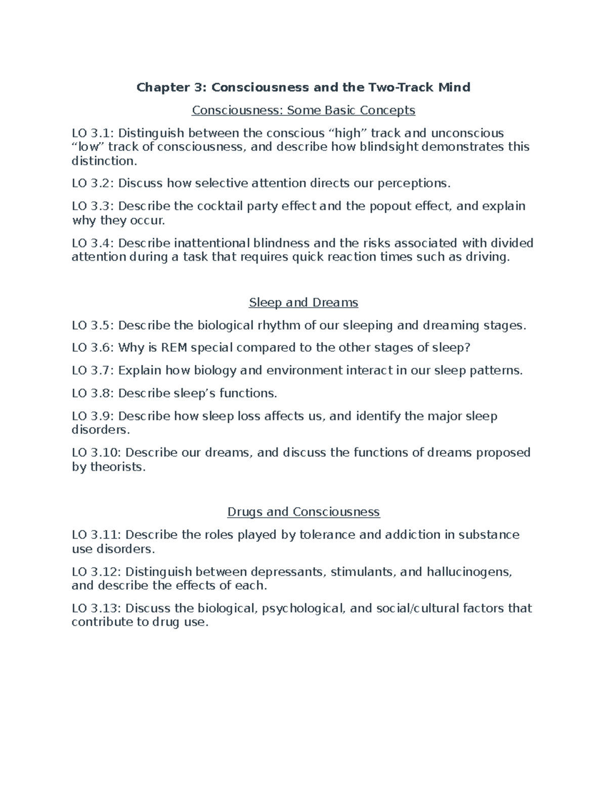 Ch 3 review - Dr. Brown-Kramer - Chapter 3: Consciousness and the Two ...