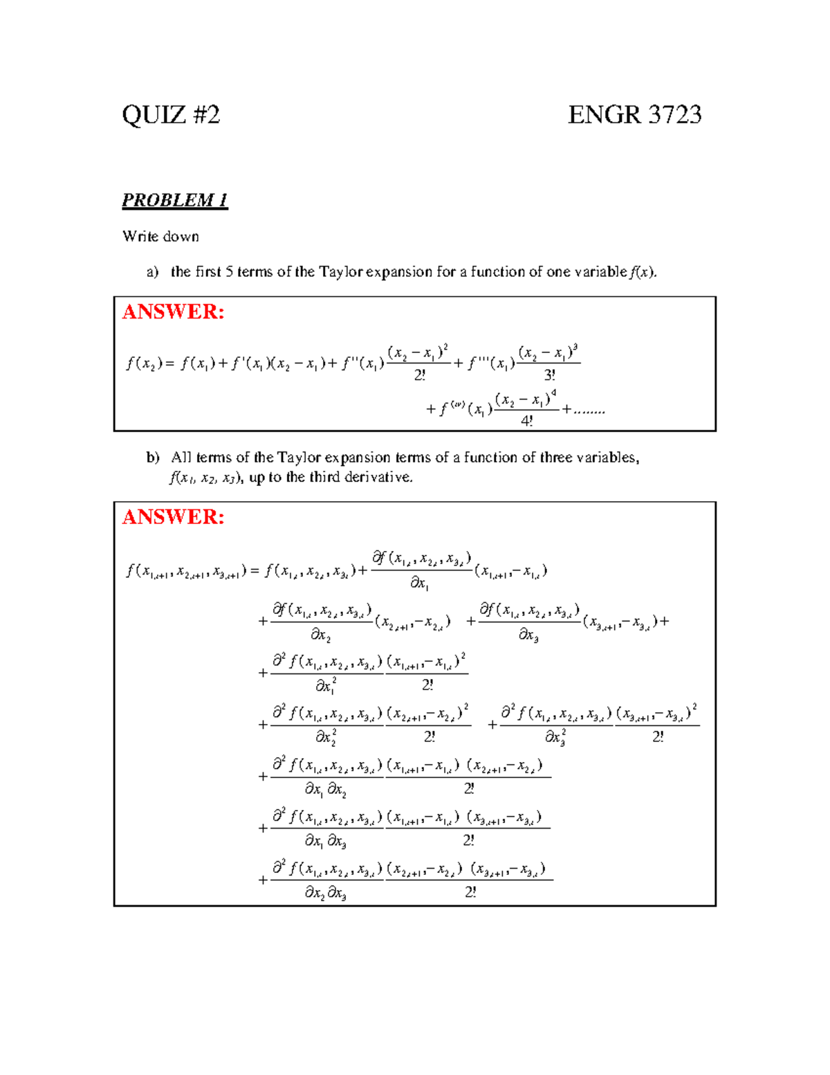 QUIZ2Answers numerical methods QUIZ 2 ENGR 3723 PROBLEM 1 Write down a) the first 5 terms