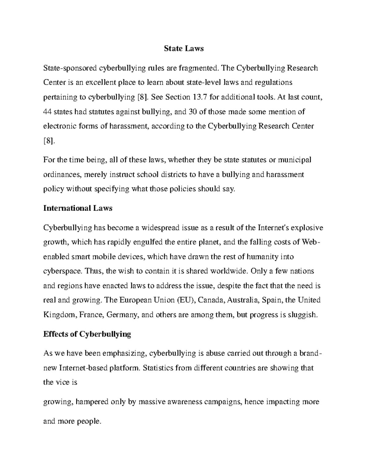 State Laws State Laws Statesponsored cyberbullying rules are