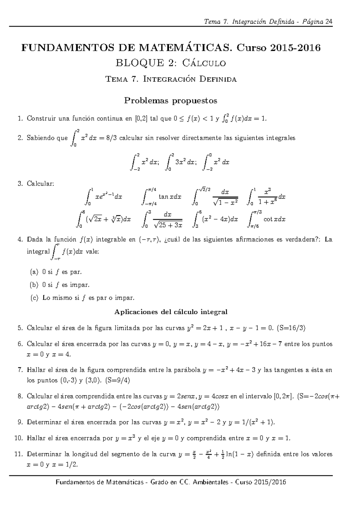 Problemas Tema 7 - Ejercicios Propuestos - FUNDAMENTOS DE MATEM ́ATICAS ...