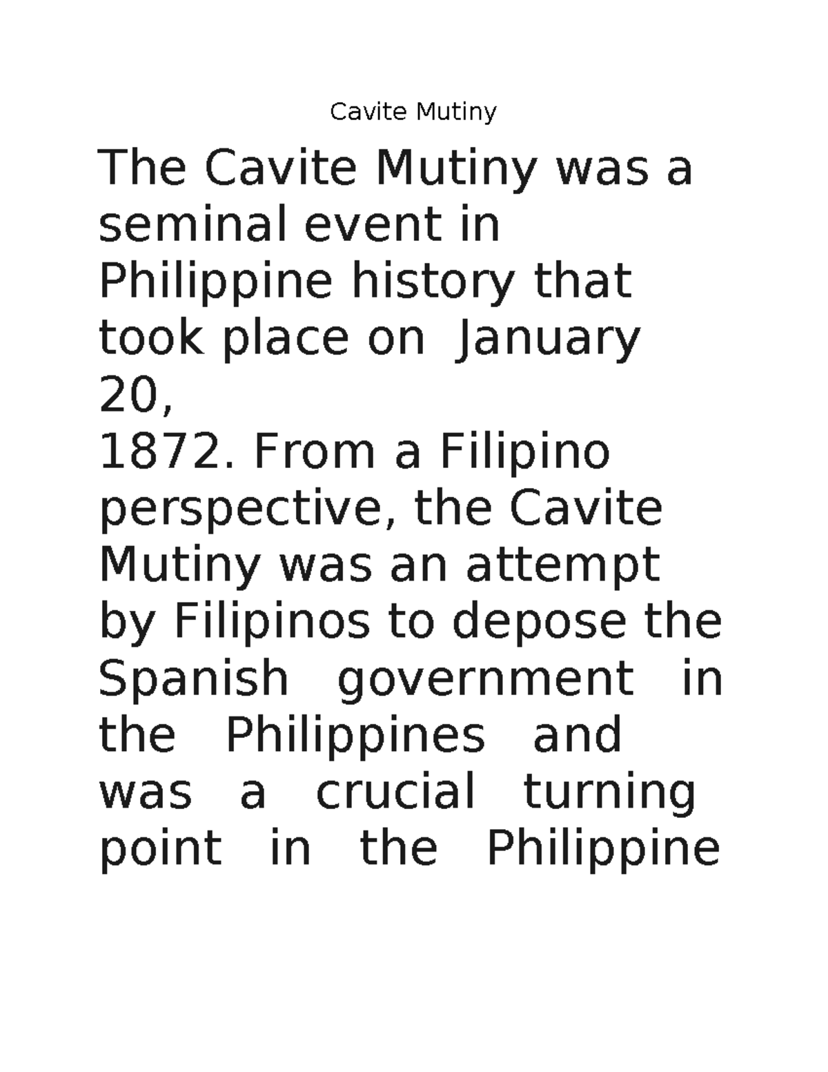 Cavite Mutiny - From a Filipino perspective, the Cavite Mutiny was an ...