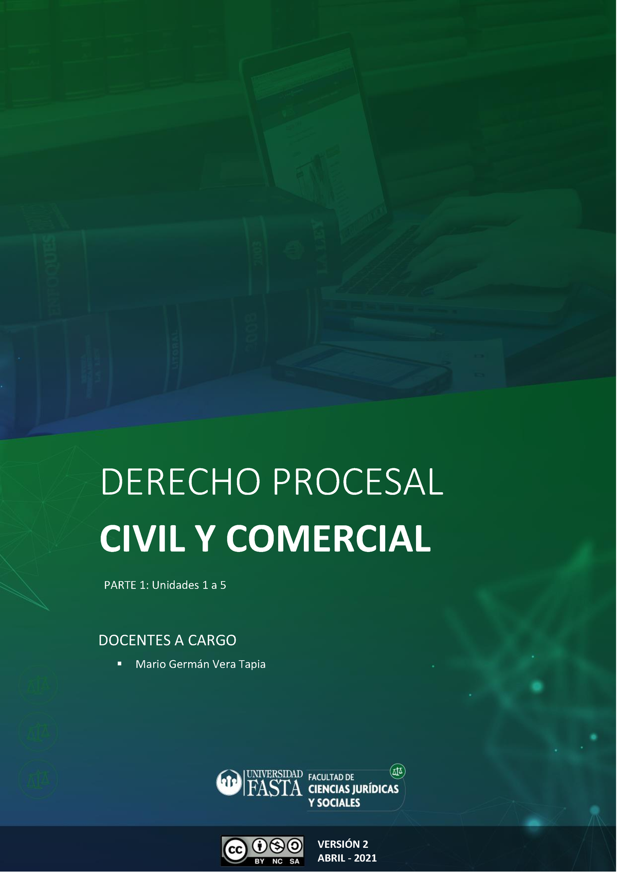 Unidades 1 A 5 - Derecho Procesal Civil - DERECHO PROCESAL CIVIL Y ...