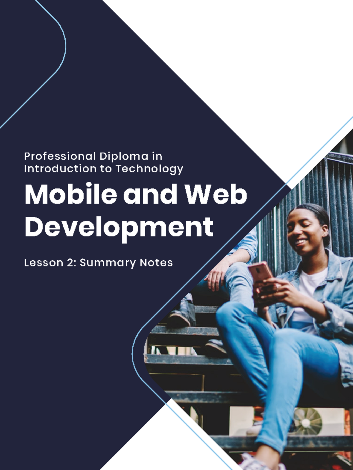 Coding and Technology Module 1 Lesson 2 Summary Notes - Mobile and Web ...