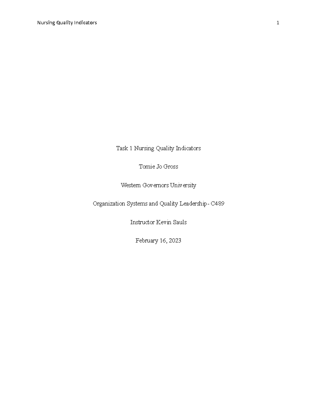 Task 1 Nursing Quality Indicators - Task 1 Nursing Quality Indicators ...