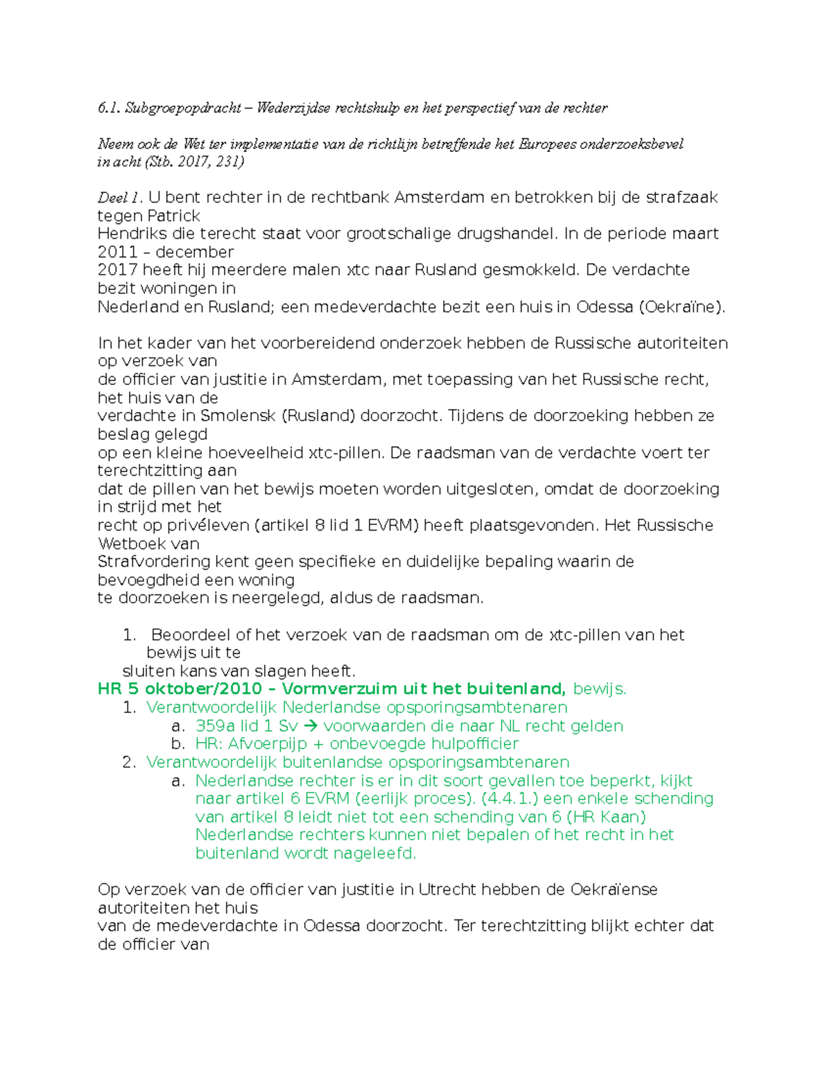 Wk 5 - Werkgroep Opdrachten, Week 5 - 2019/20 - Subgroepopdracht ...