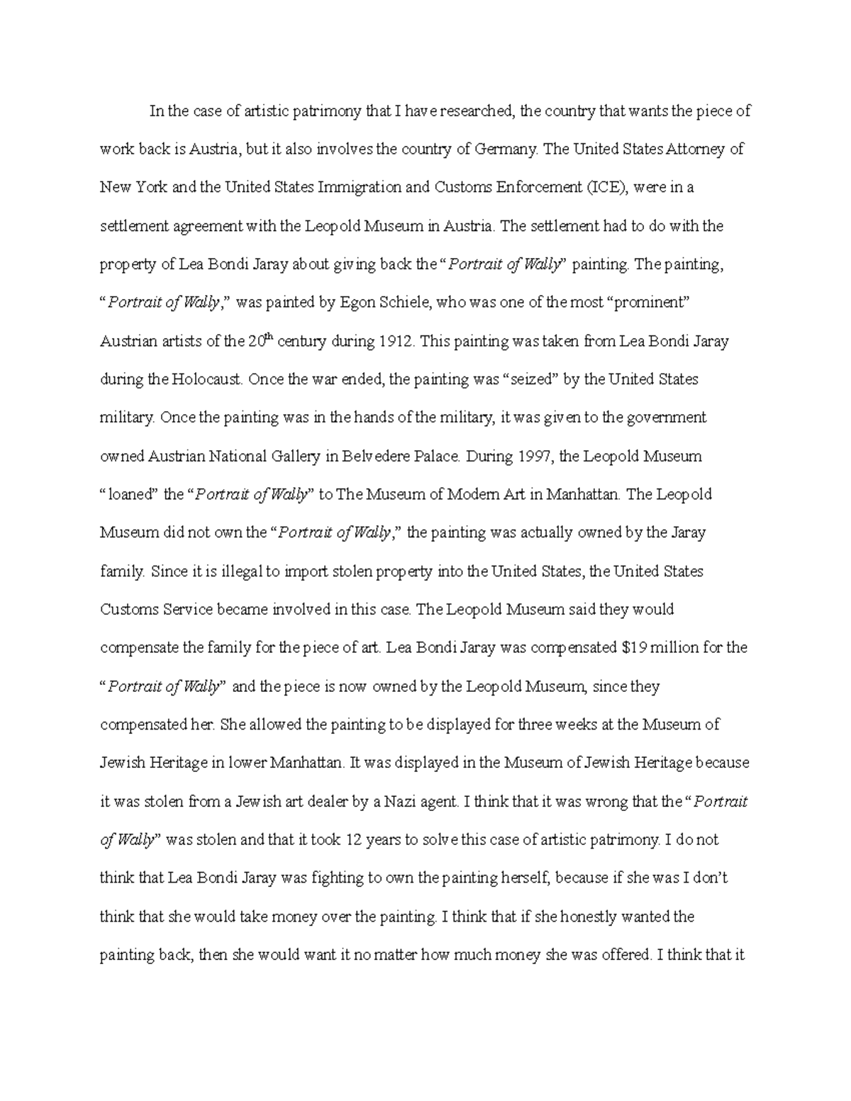 Week 4 Assignment Who Owns Art In the case of artistic patrimony that