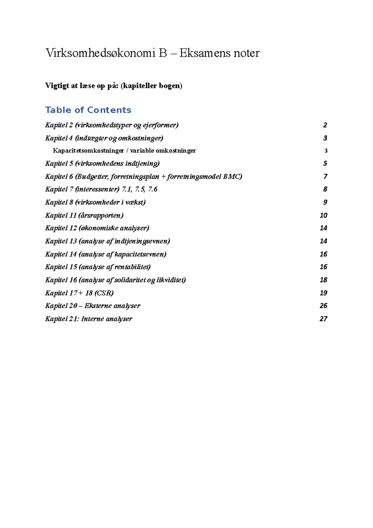 VØ B Eksamensnoter - EKsamen 2022 - Virksomhedsøkonomi B – Eksamens ...