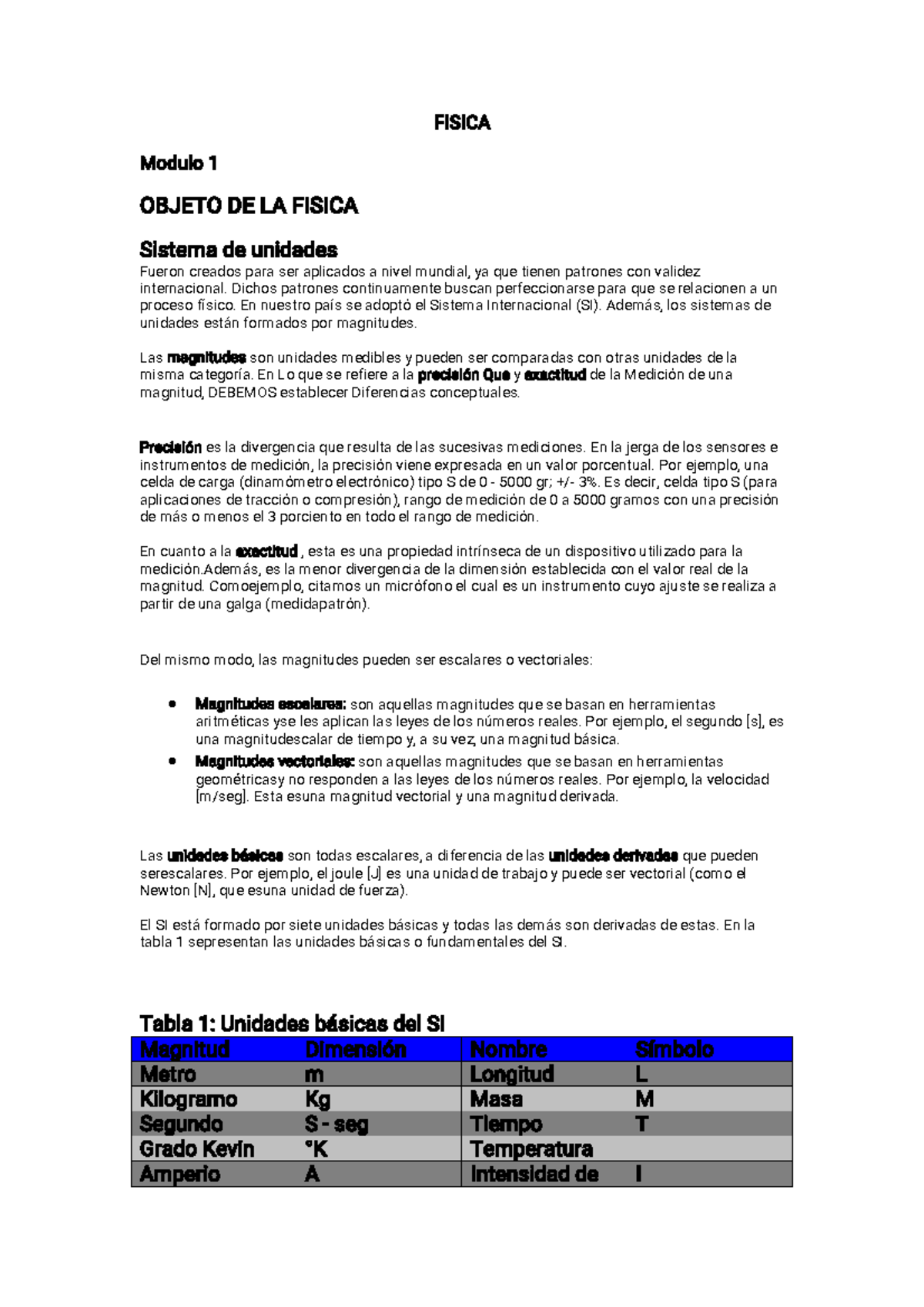 Física Modulo 1 - Resumen - FISICA Modulo 1 OBJETO DE LA FISICA Sistema ...