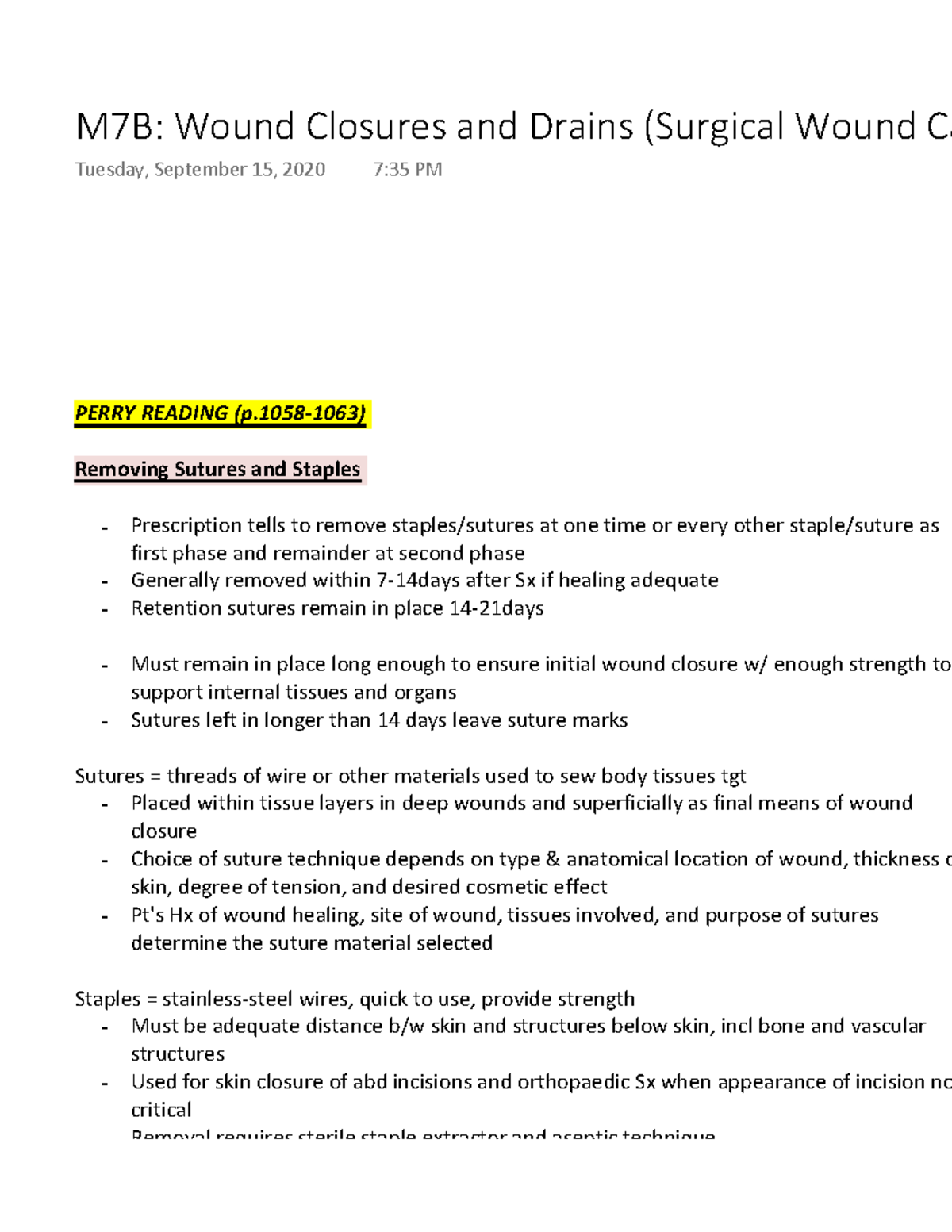 M7B Wound Closures and Drains (Surgical Wound Care) - PERRY READING (p ...