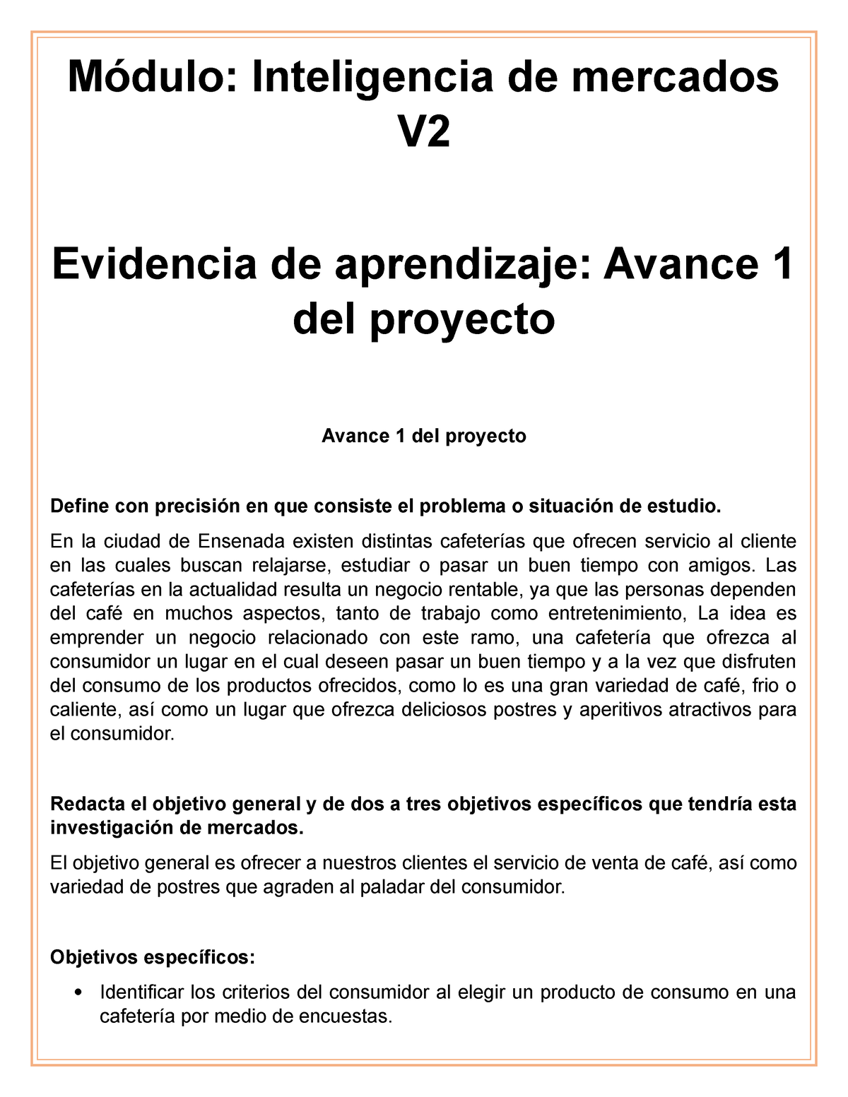 Avance 1 del proyecto - Pryecto 1 - Módulo: Inteligencia de mercados V  Evidencia de aprendizaje: - Studocu