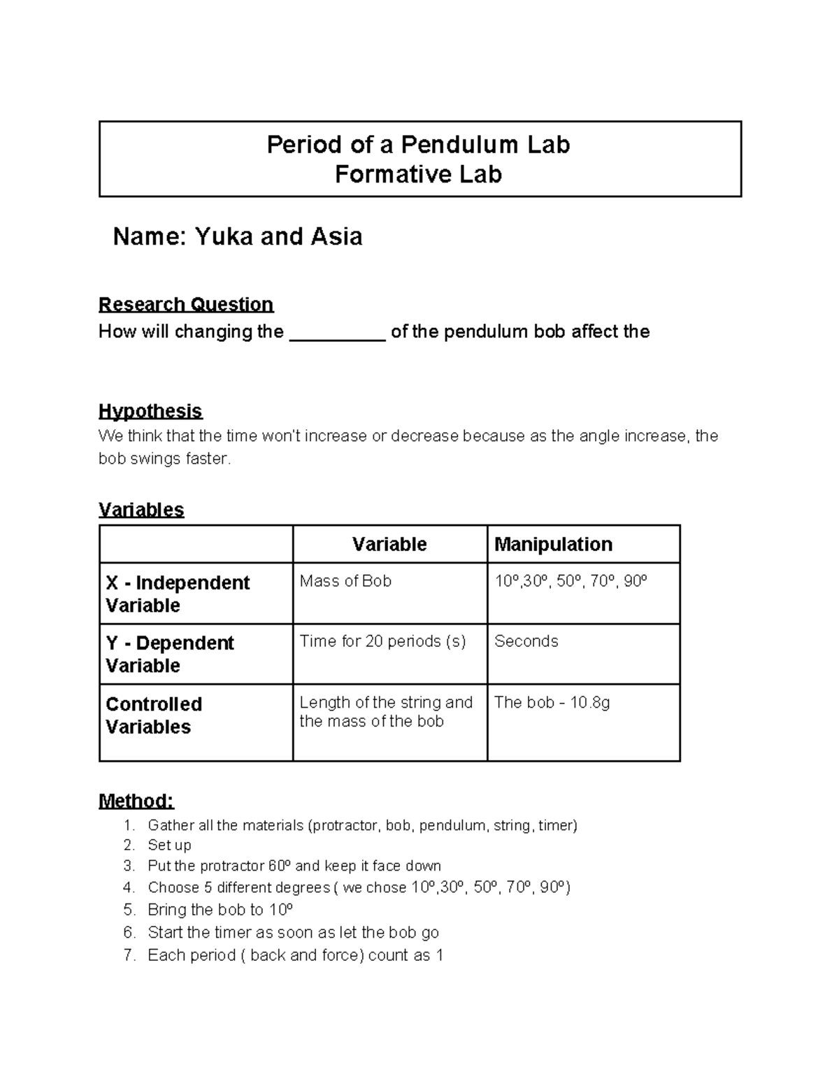 Yuka and Asia Pendulum MYP Lab Report Template Name Yuka and Asia