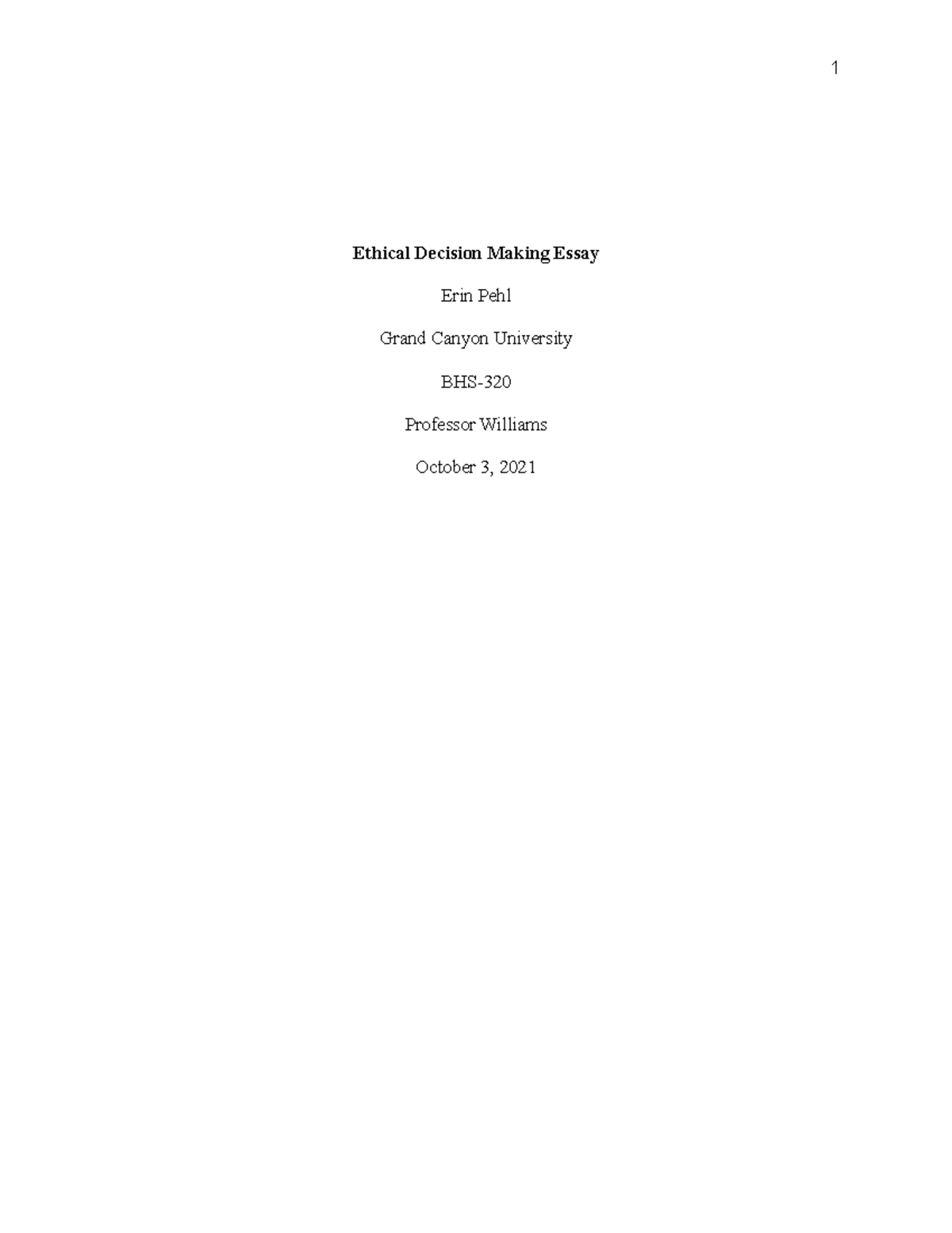 Ethical Dilemma Essay - Grade: B+ - Bhs-320 - Gcu - Studocu