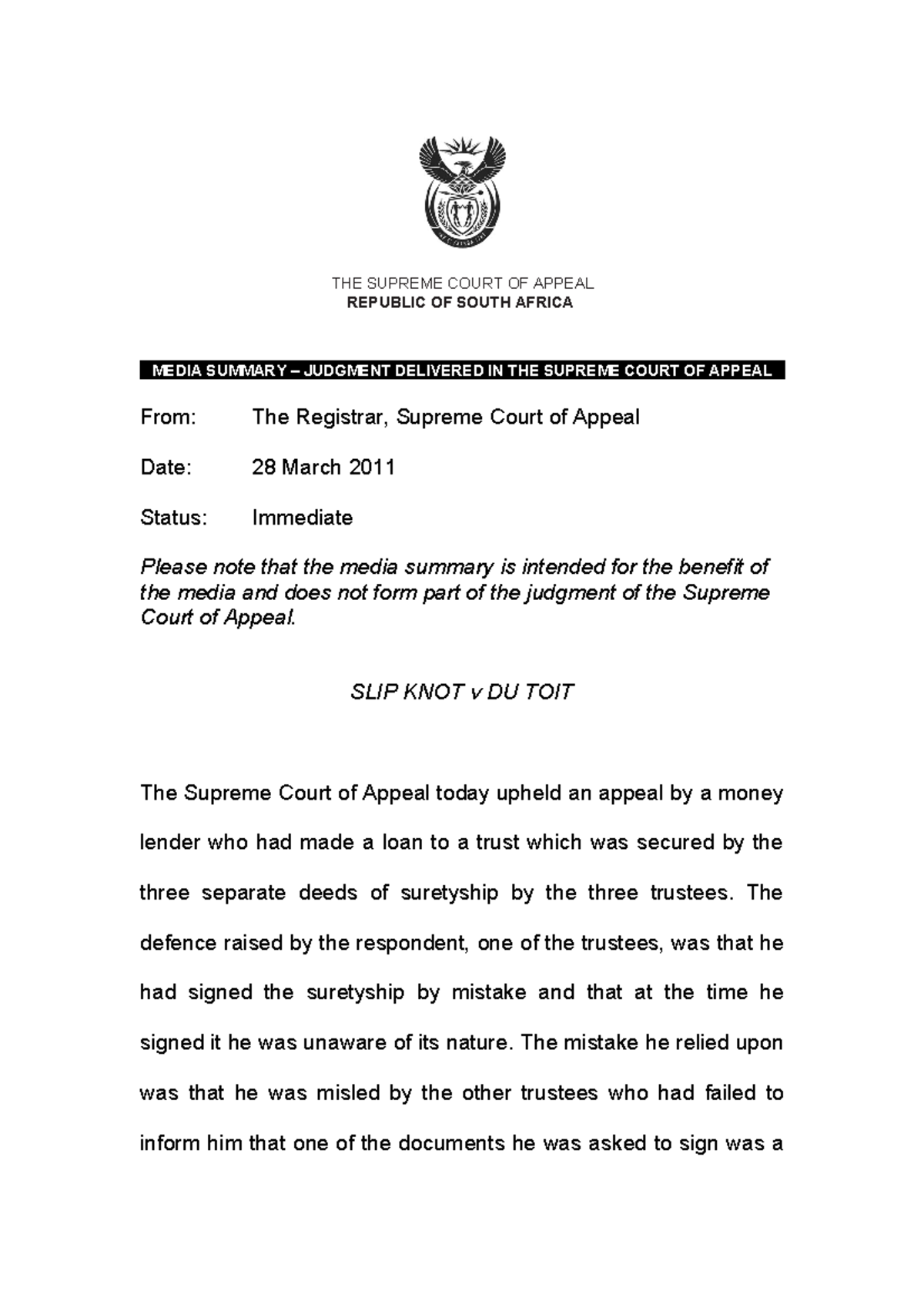 Slip Knot v Du Toit [2011 ] Zasca.pdf Summary THE SUPREME COURT OF