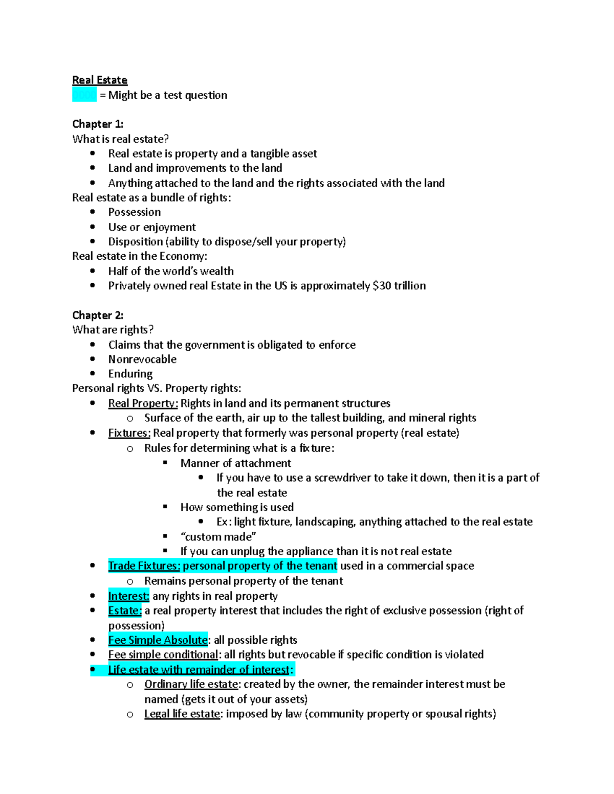 Real Estate Test 1 notes Real Estate 0000 = Might be a test question Chapter 1 What is real