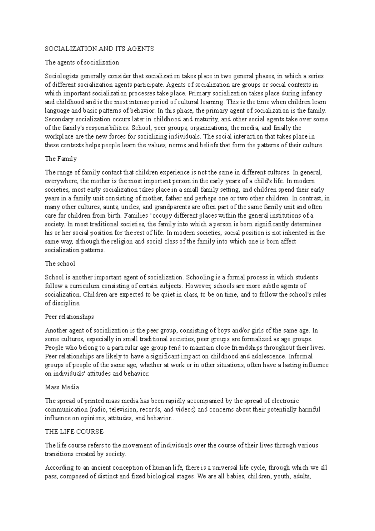 Socialization AND ITS Agents - SOCIALIZATION AND ITS AGENTS The agents ...