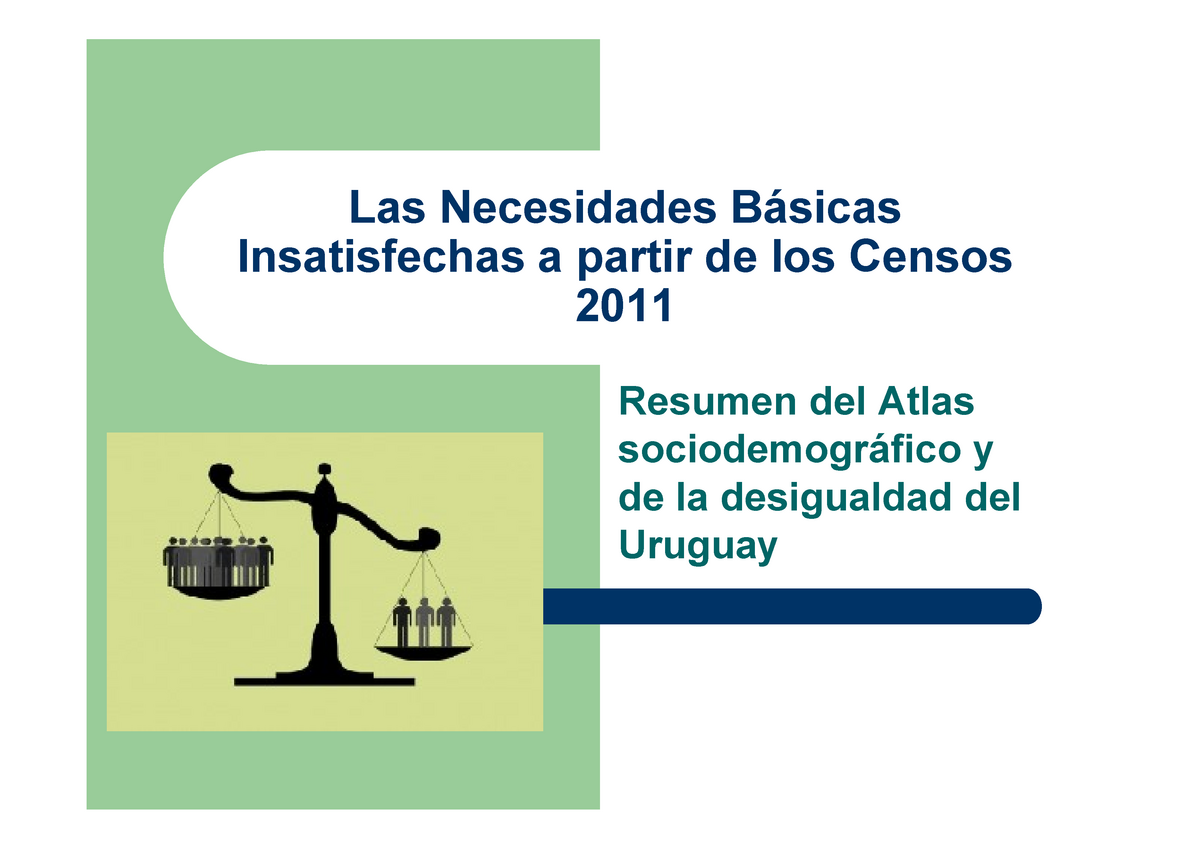 Resumen atlas sociodemografico Las Necesidades Básicas Insatisfechas