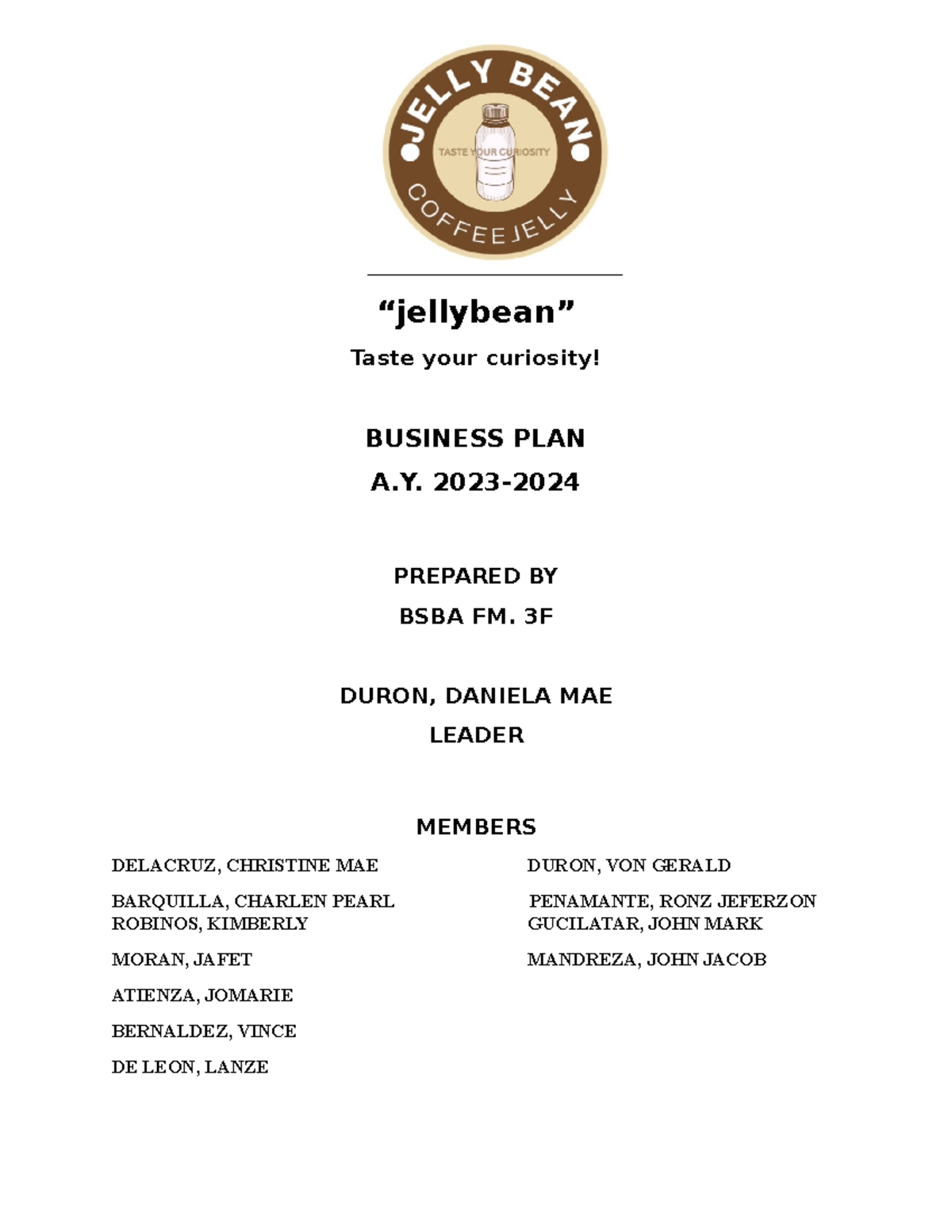 Business-plan-1 - “jellybean” Taste your curiosity! BUSINESS PLAN A ...