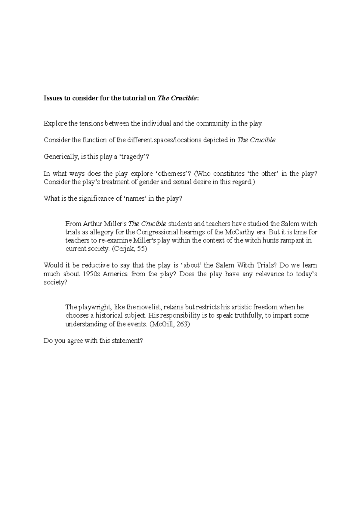 Questions for tutorial The Crucible Issues to consider for the