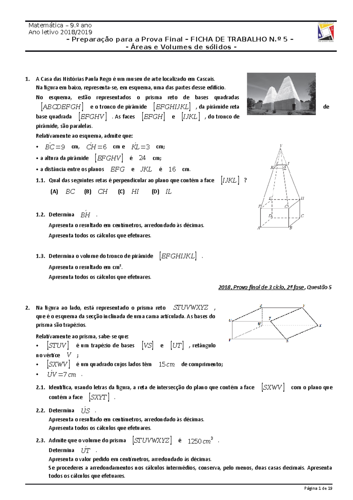 Ficha De Trabalho Nº 5 Ppf Áreas E Volumes De Sólidos Matemática 9º Ano Ano Letivo 8669