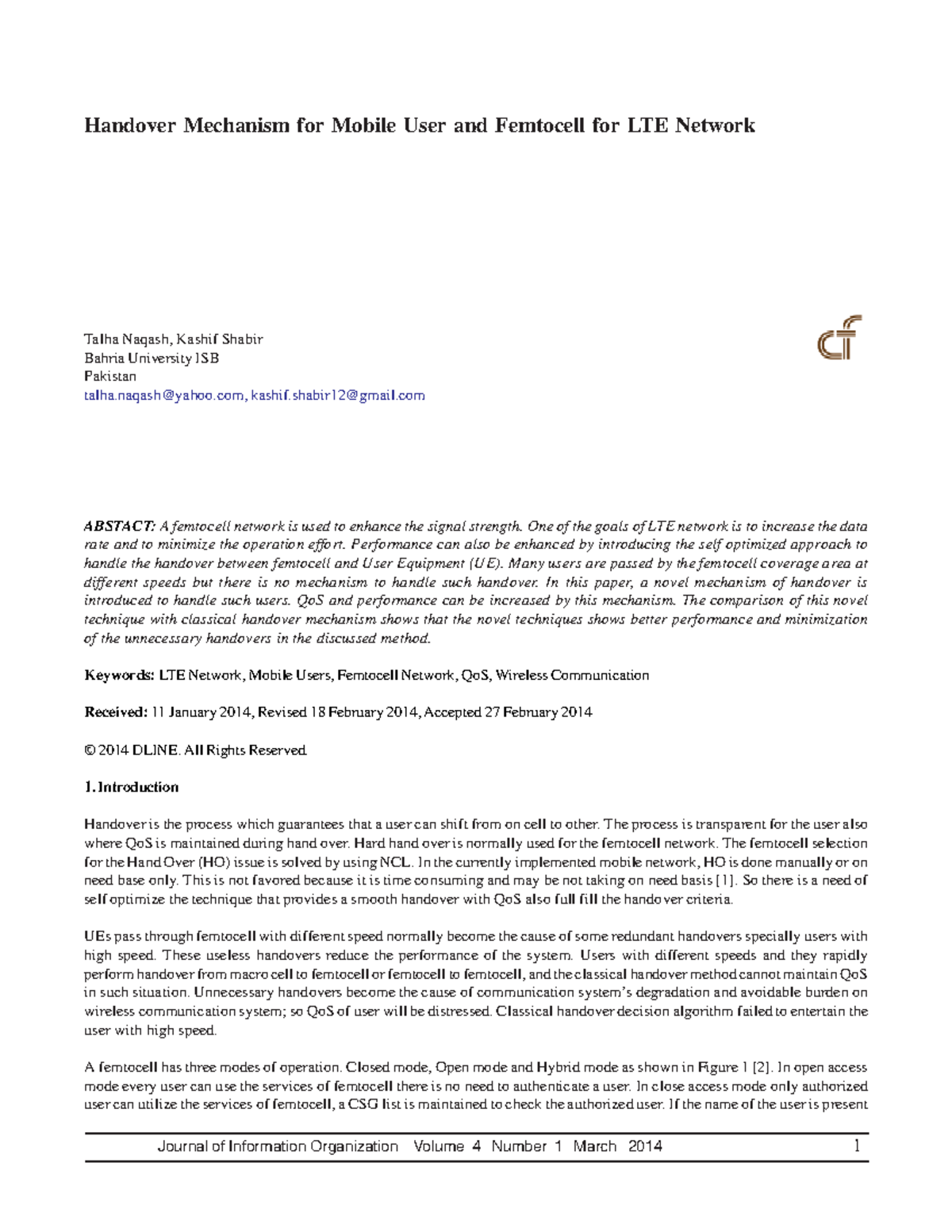 Handover Mechanism for Mobile User and Femtocell for LTE Network - One ...