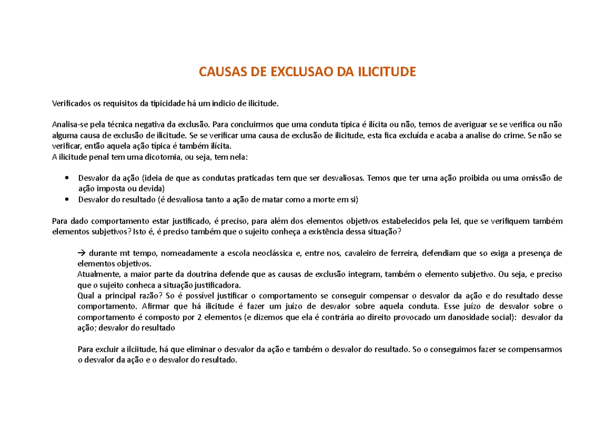 Causas DE Exclusao DA Ilicitude CAUSAS DE EXCLUSAO DA ILICITUDE Verificados os requisitos da