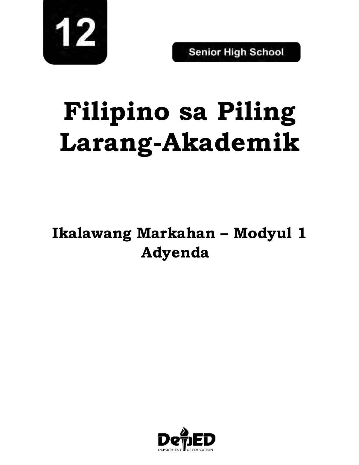 1 Q2 Piling Larang Akad Filipino Sa Piling Larang Akademik Ikalawang Markahan Modyul 1 6983