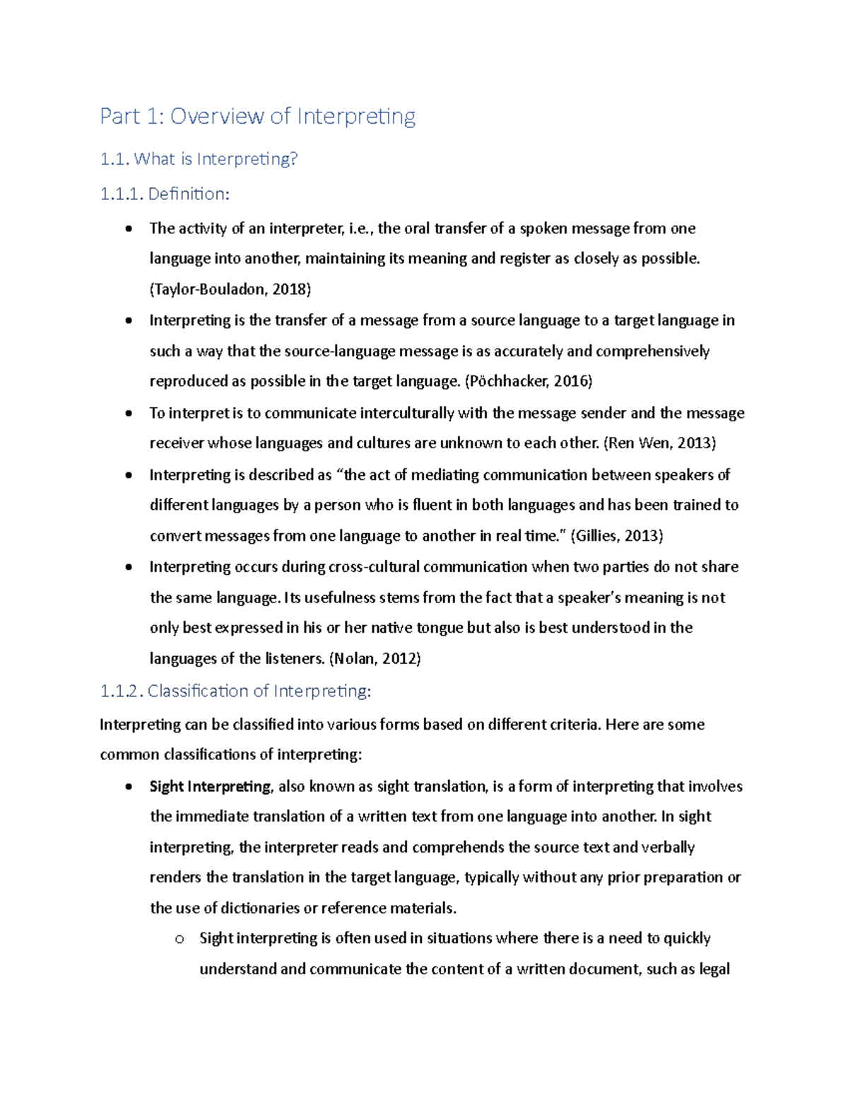 Overview of interpreting - What is Interpreting? 1.1. Definition: The ...
