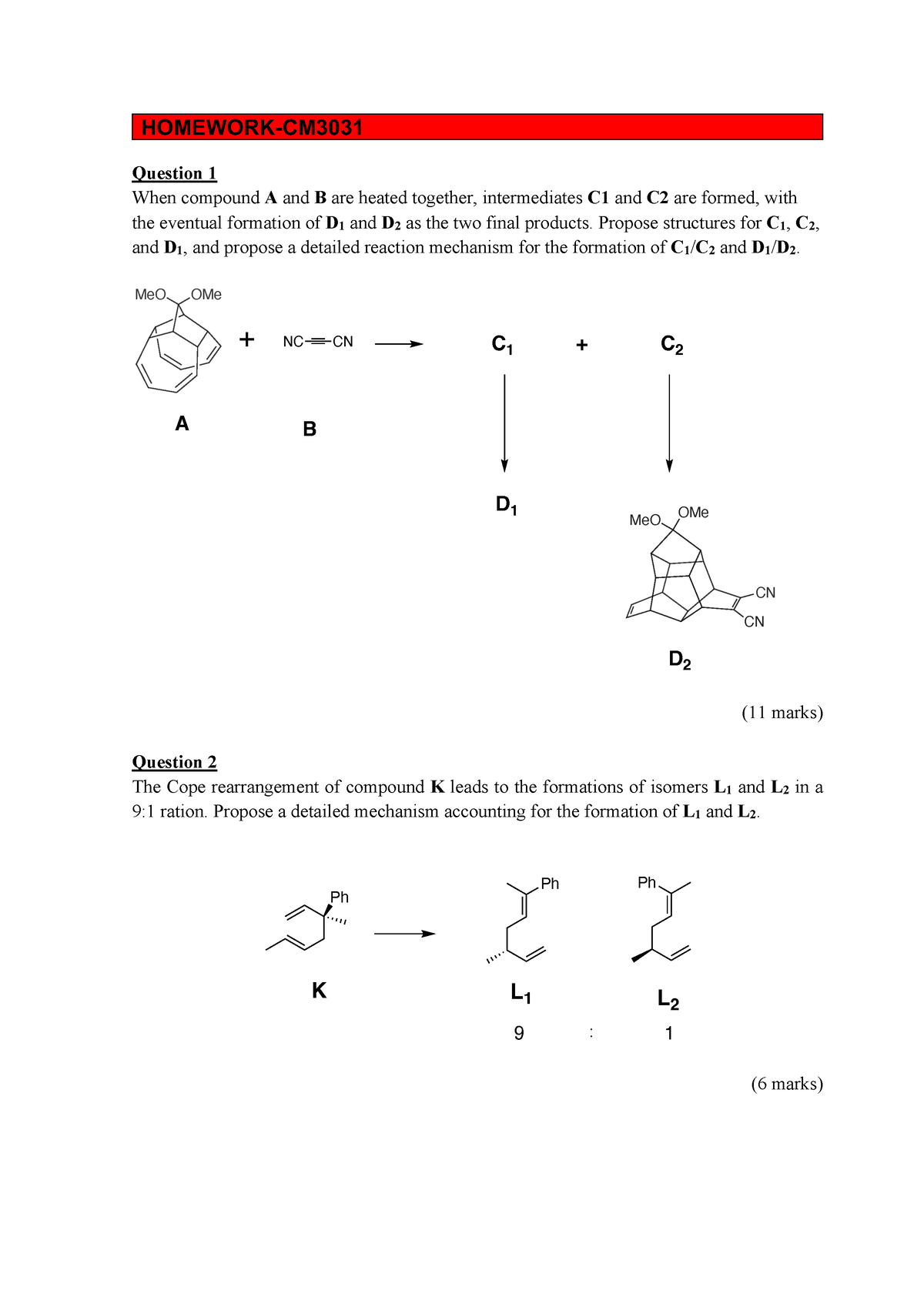 Homework - HOMEWORK-CM Question 1 When Compound A And B Are Heated ...