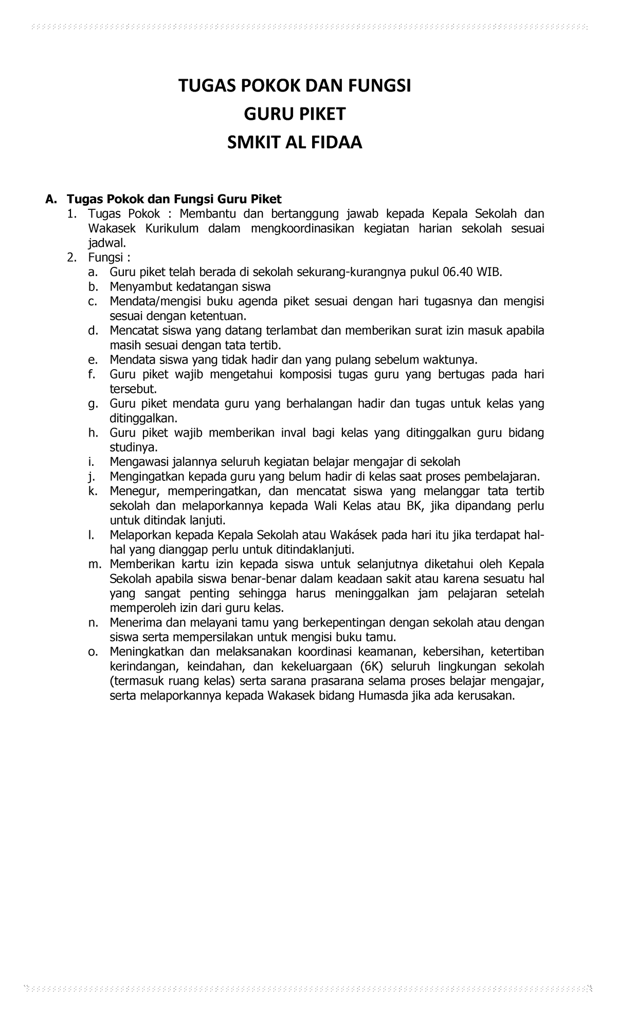 13 Tupoksi Guru Piket Tugas Pokok Dan Fungsi Guru Piket Smkit Al Fidaa A Tugas Pokok Dan 3850