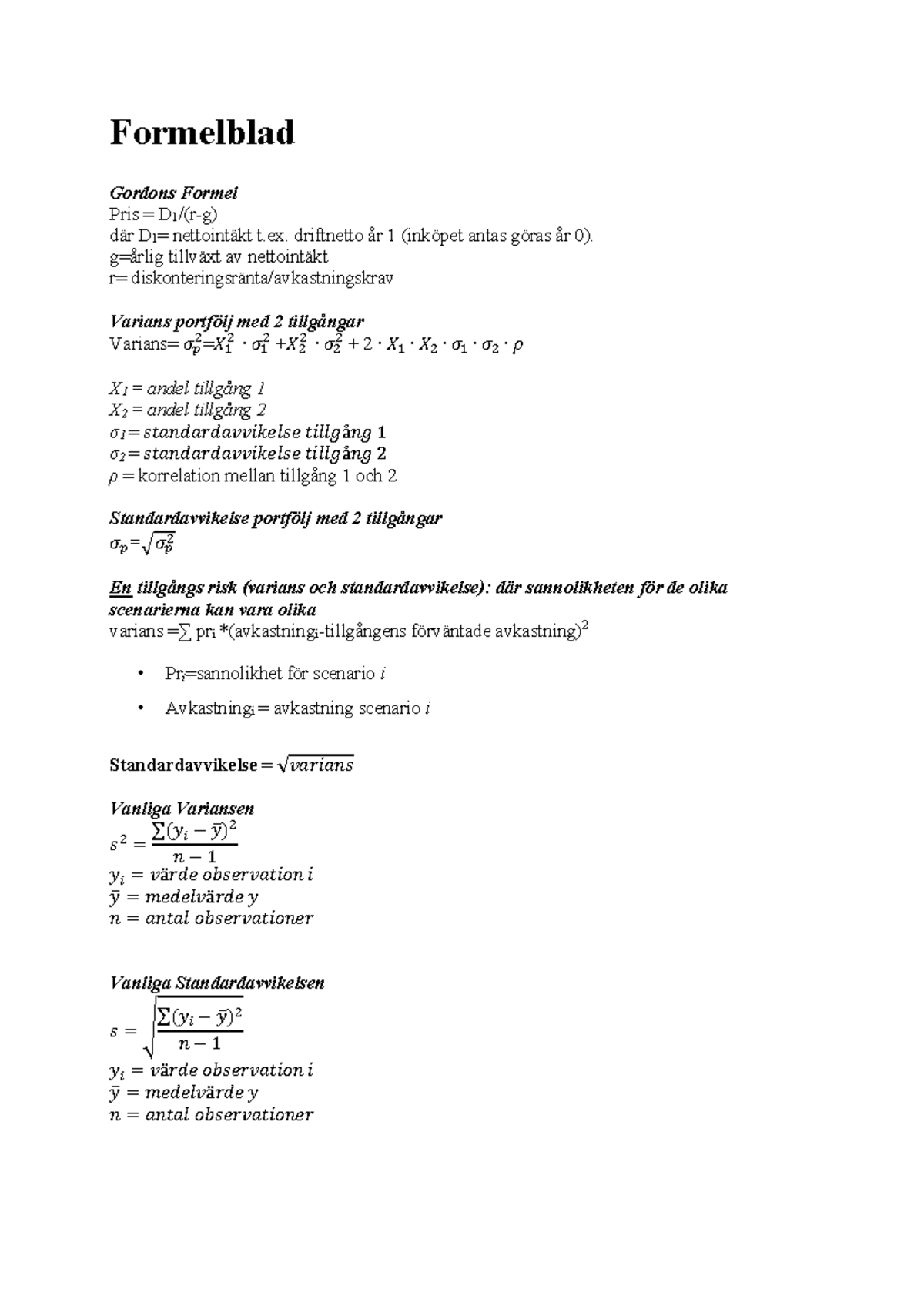 Formelblad Formelblad Gordons Formel Pris D 1 r g D r D 1 