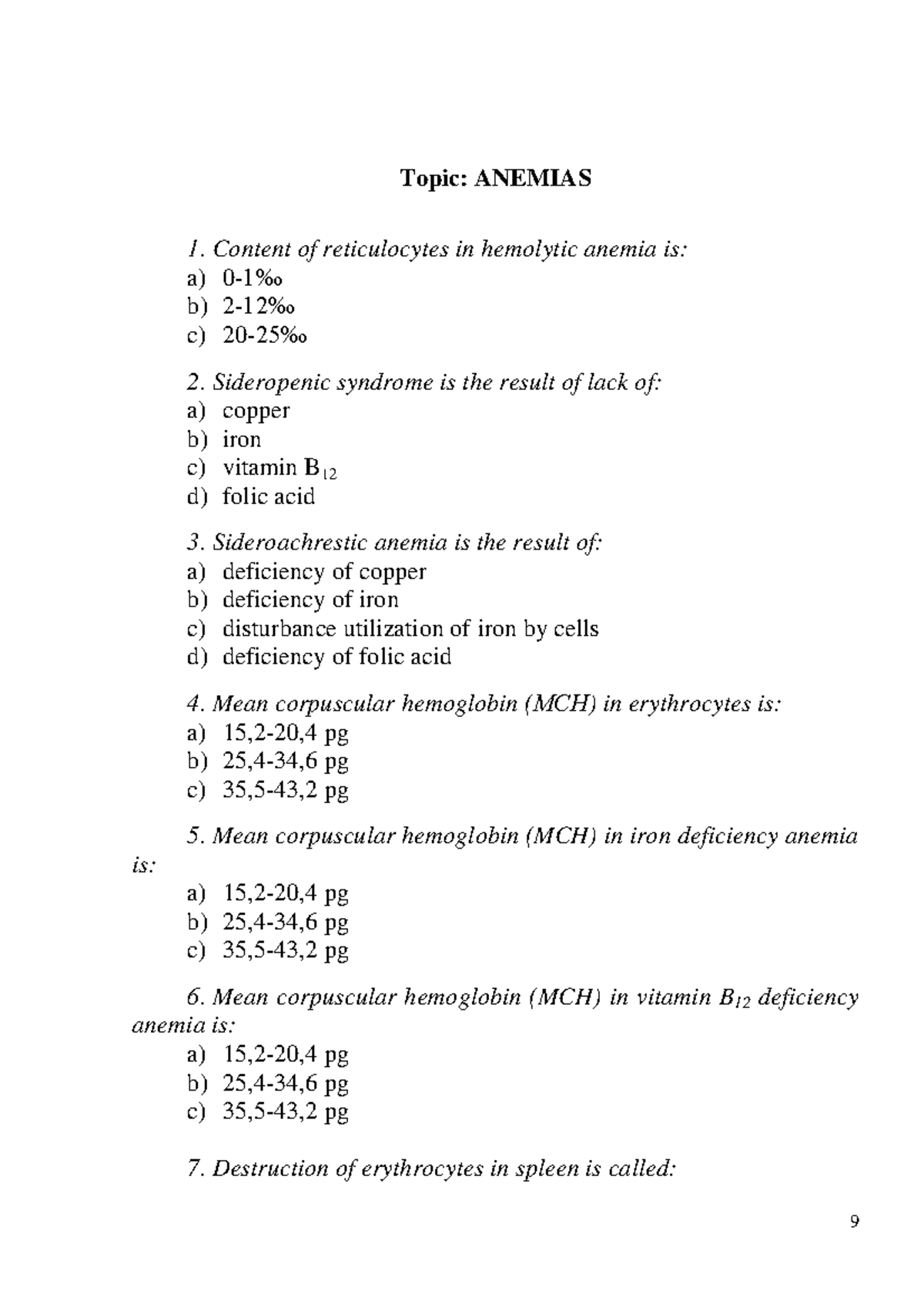 Anemia mcqs - MCQs in Pathology whole systems - Topic: ANEMIAS 1 ...