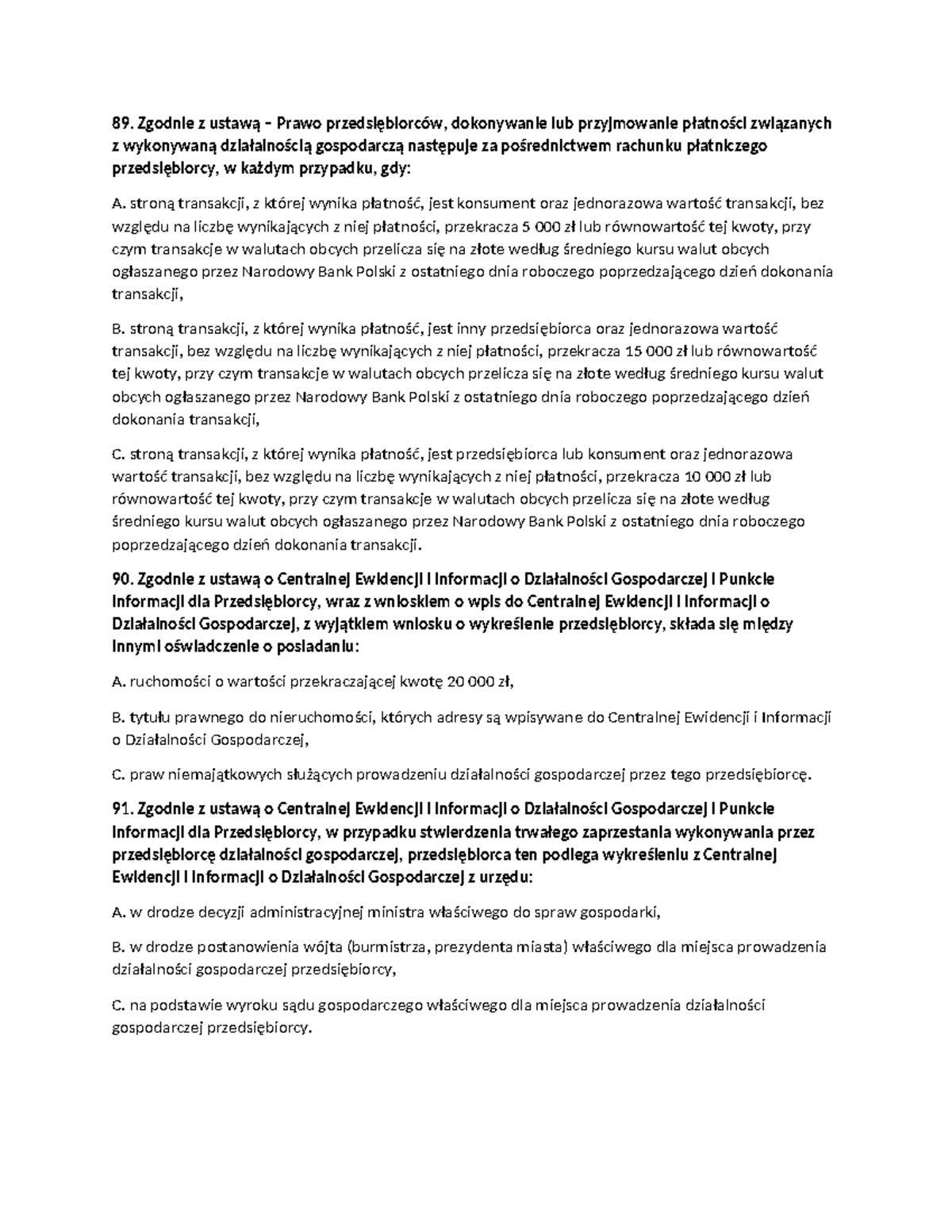 Gospodarcze egz - Zgodnie z ustawą – Prawo przedsiębiorców, dokonywanie
