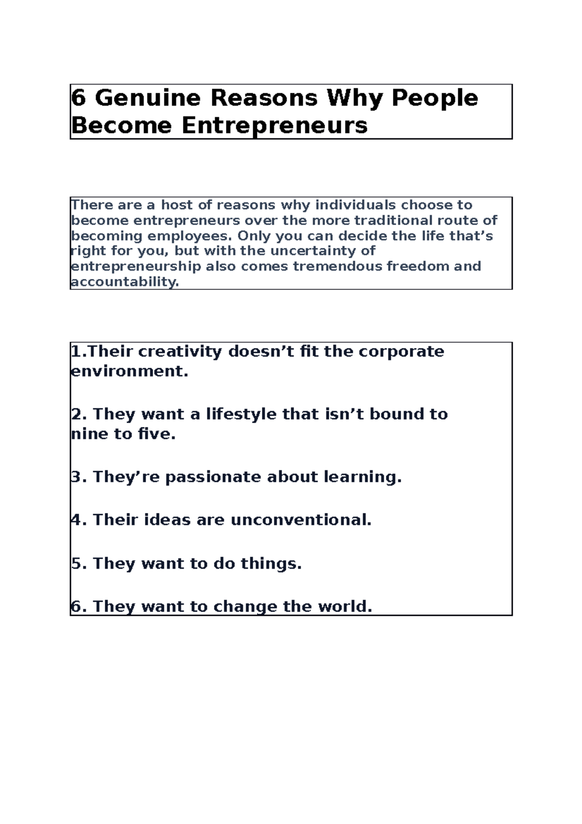 6 Genuine Reasons Why People Become Entrepreneurs Only You Can Decide