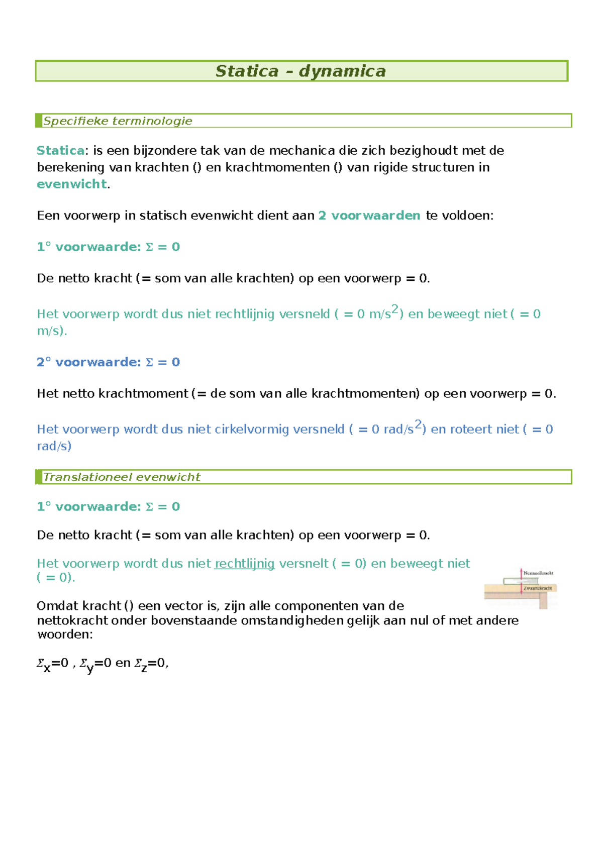 Statica - dynamica - Statica – dynamica Specifieke terminologie Statica ...