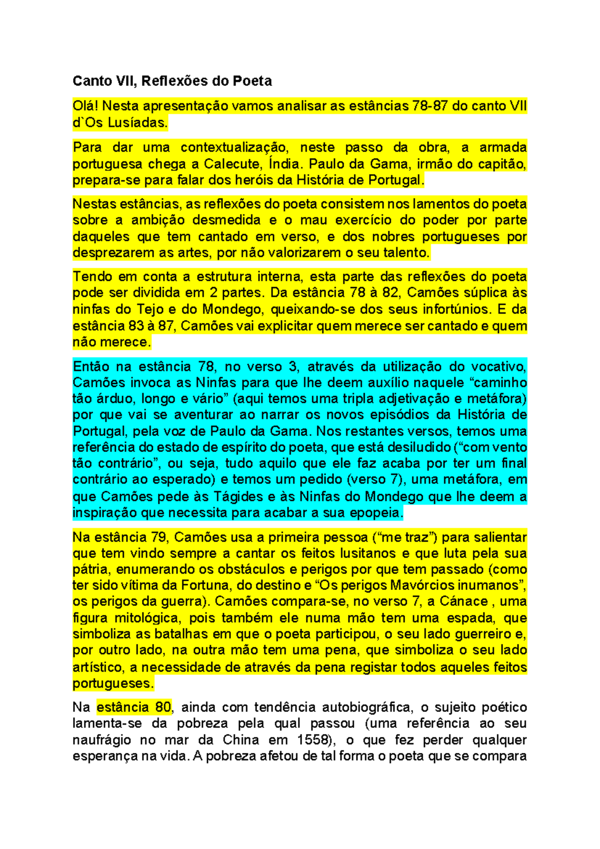 Canto VII - Lusíadas - Canto VII, Reflexões do Poeta Olá! Nesta ...