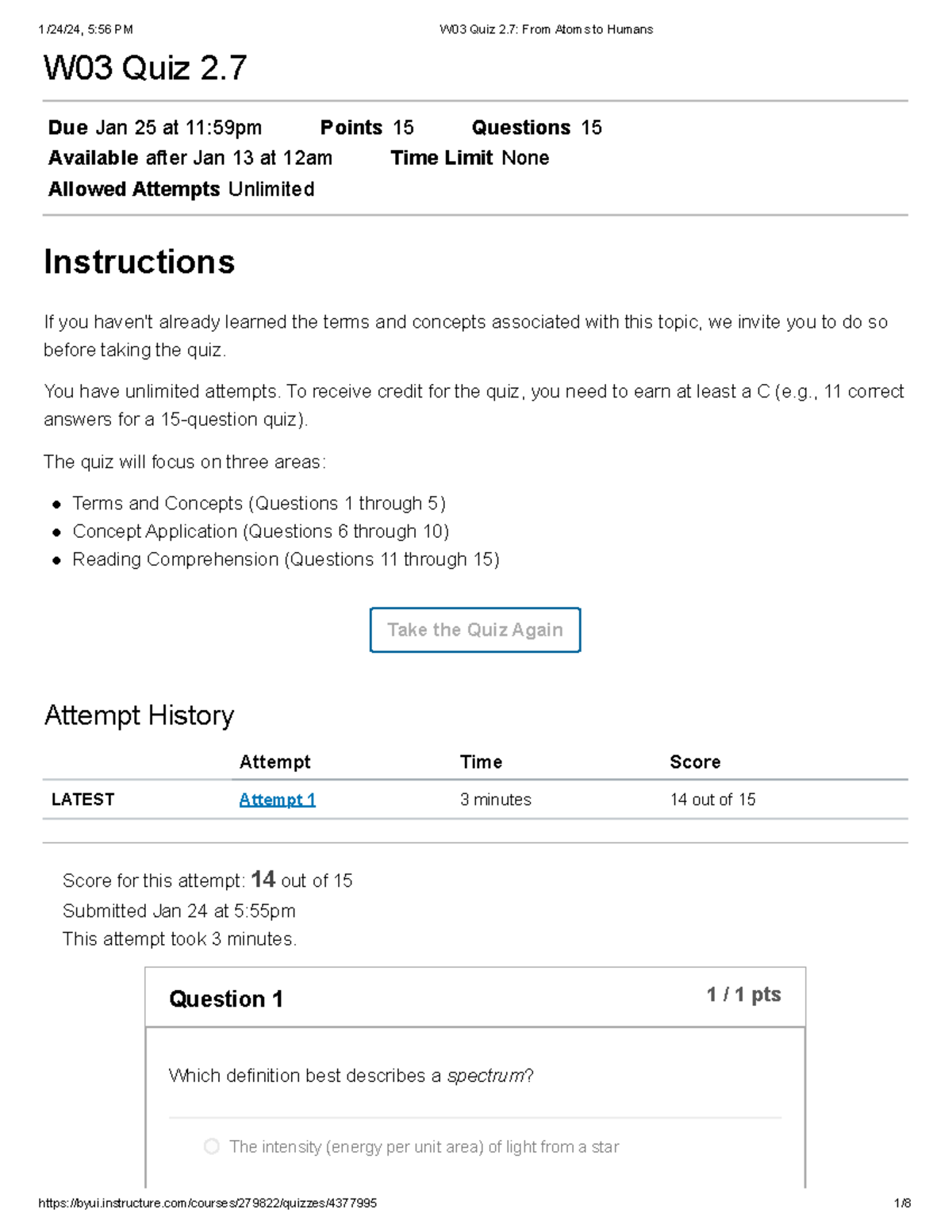 W03 Quiz 2.7 From Atoms to Humans - W03 Quiz 2. Due Jan 25 at 11:59pm ...