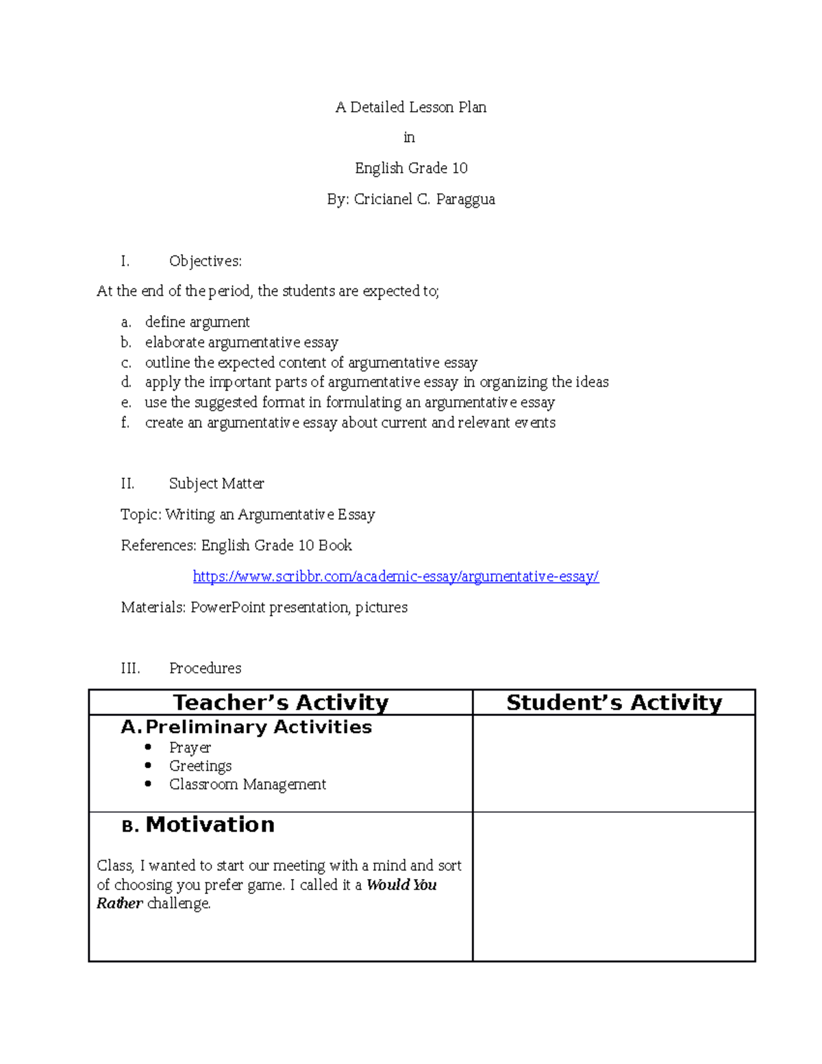A Detailed Lesson Plan in English Grade 10 Cricianel C - Paraggua I ...