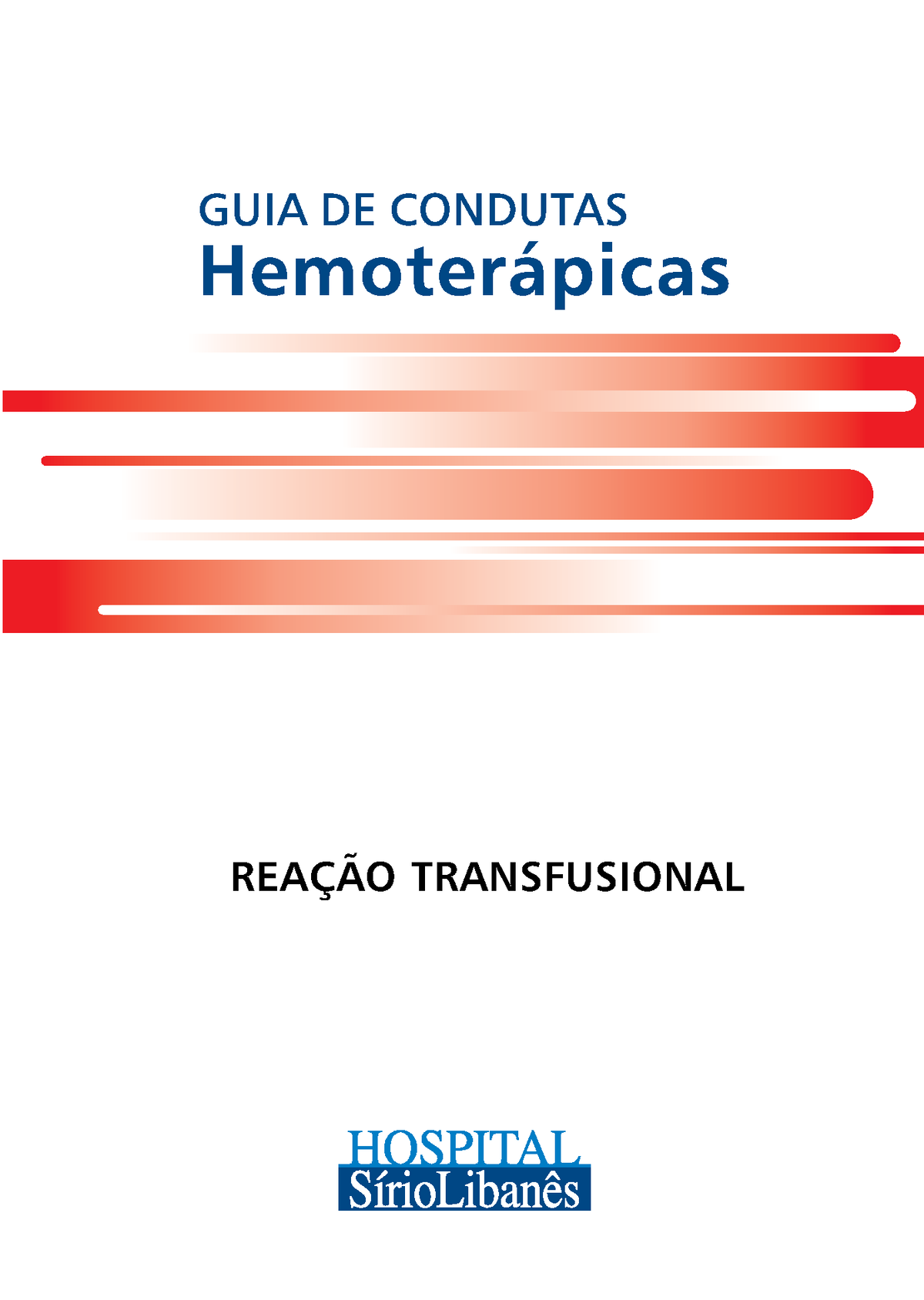 Guiacondutasreacao - Hemoterapia Manual - Hematologia Clínica - UFVJM ...