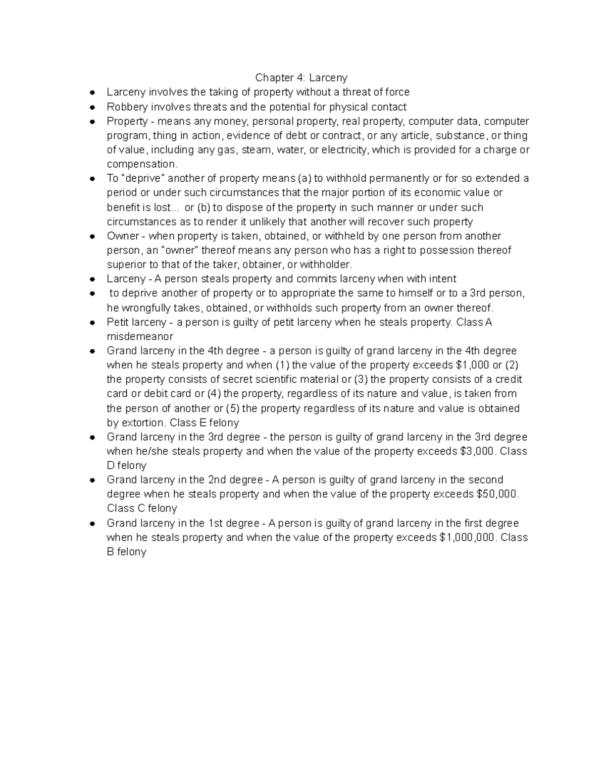 Chapter 4 Notes - Chapter 4: Larceny Larceny involves the taking of ...