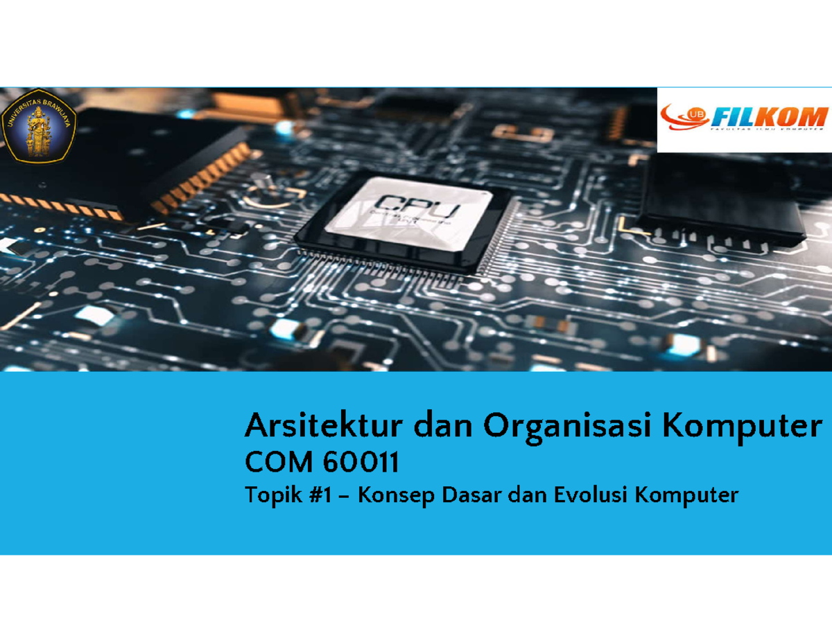 Bab 1 - Konsep Dasar dan Evolusi Komputer - Arsitektur dan Organisasi ...