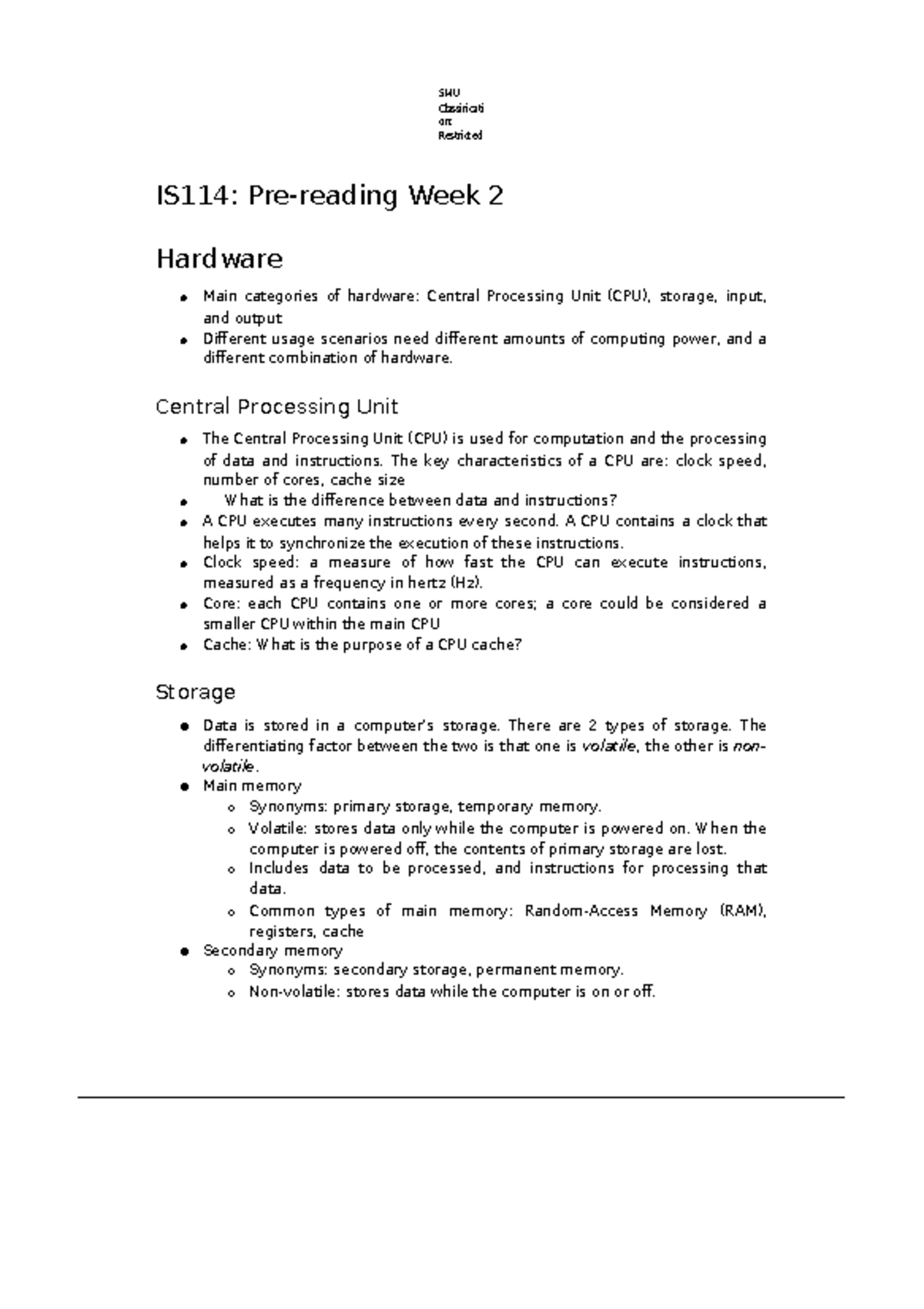 Week 2 pre reading - These are my notes. - Classificati on: Restricted ...