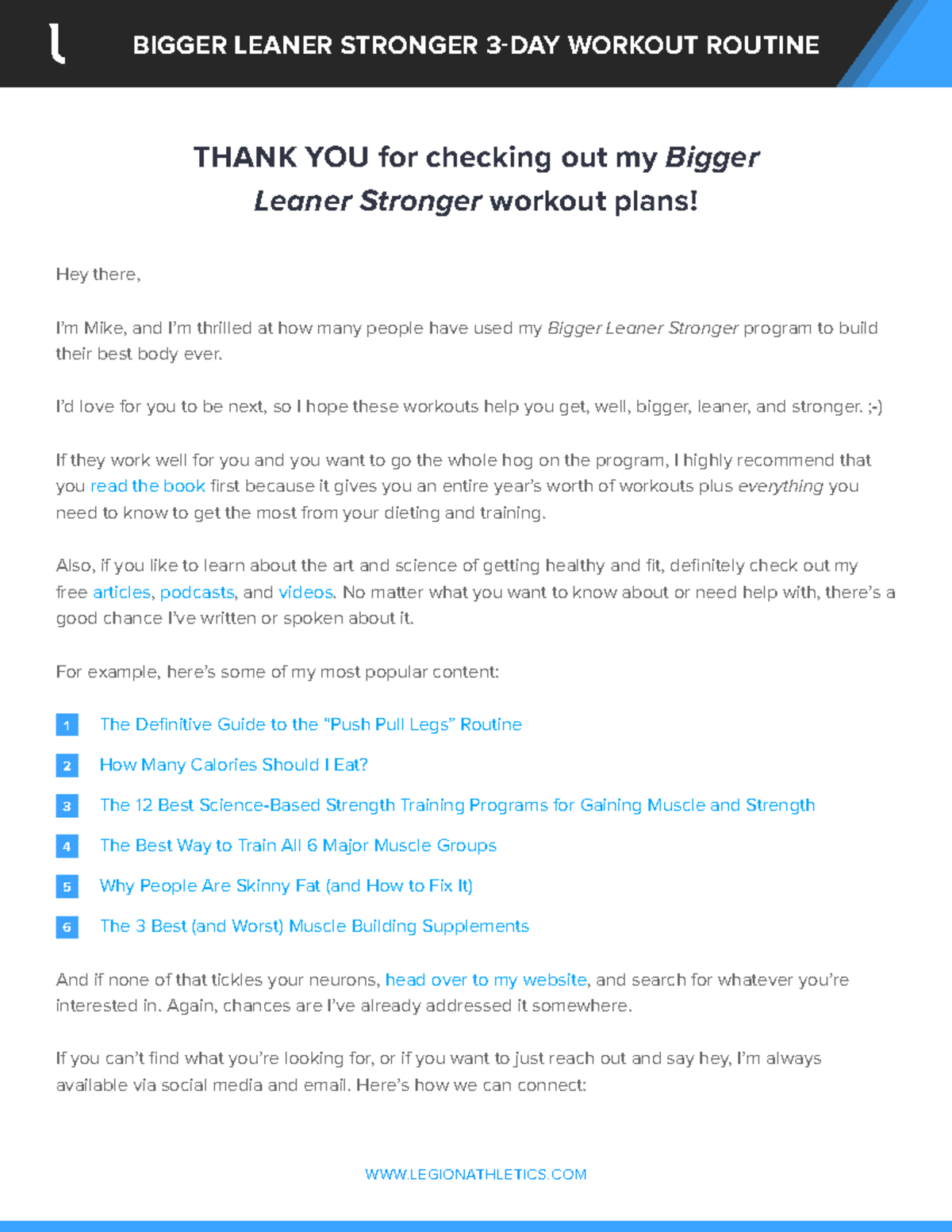 BLS 3 Day Workout Routine THANK YOU for checking out my Bigger Leaner