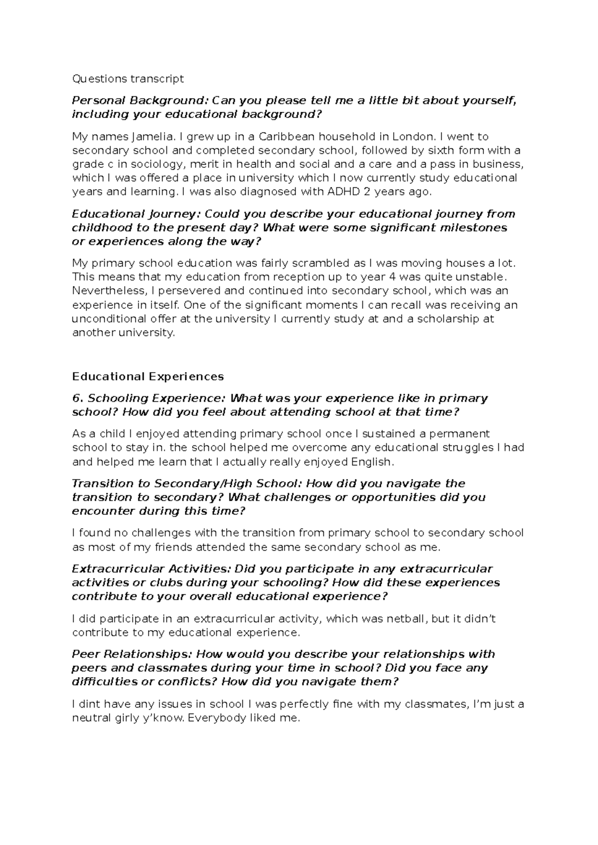 Questions transcript - Questions transcript Personal Background: Can ...