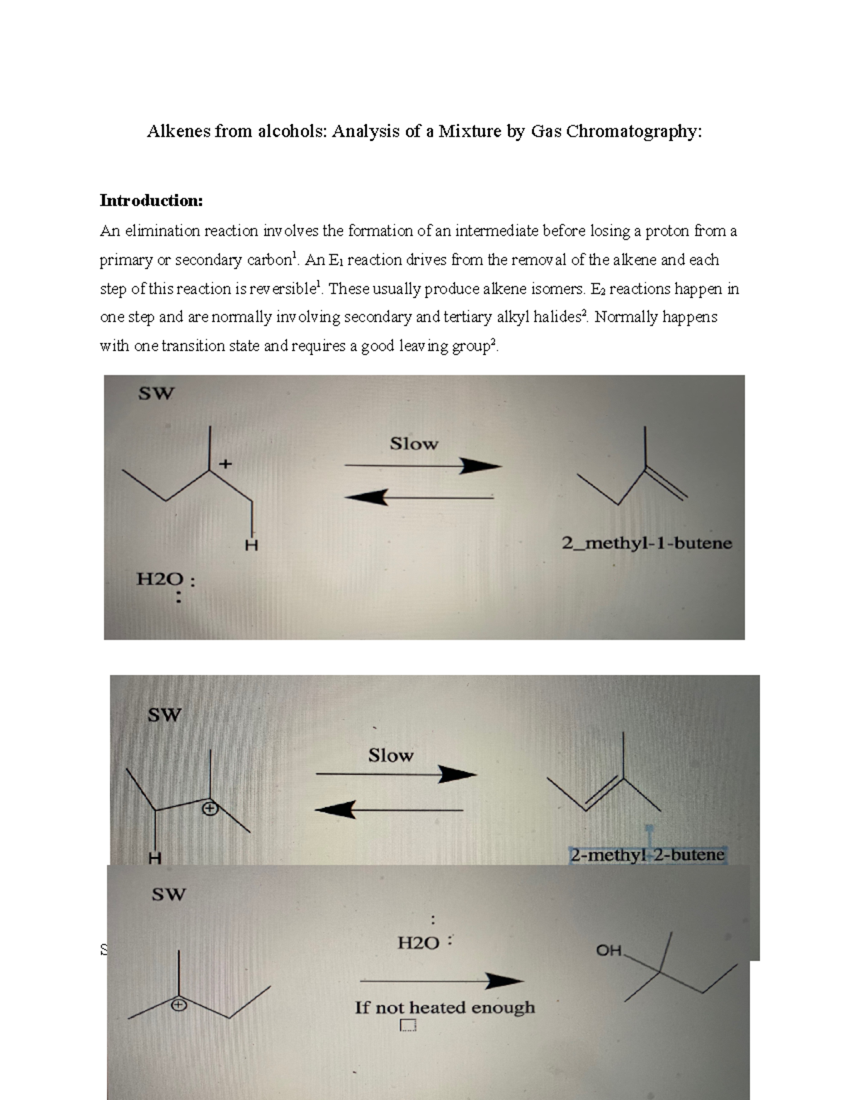 Orgo 1 Lab 8 Alkenes from alcohols Analysis of a Mixture by Gas