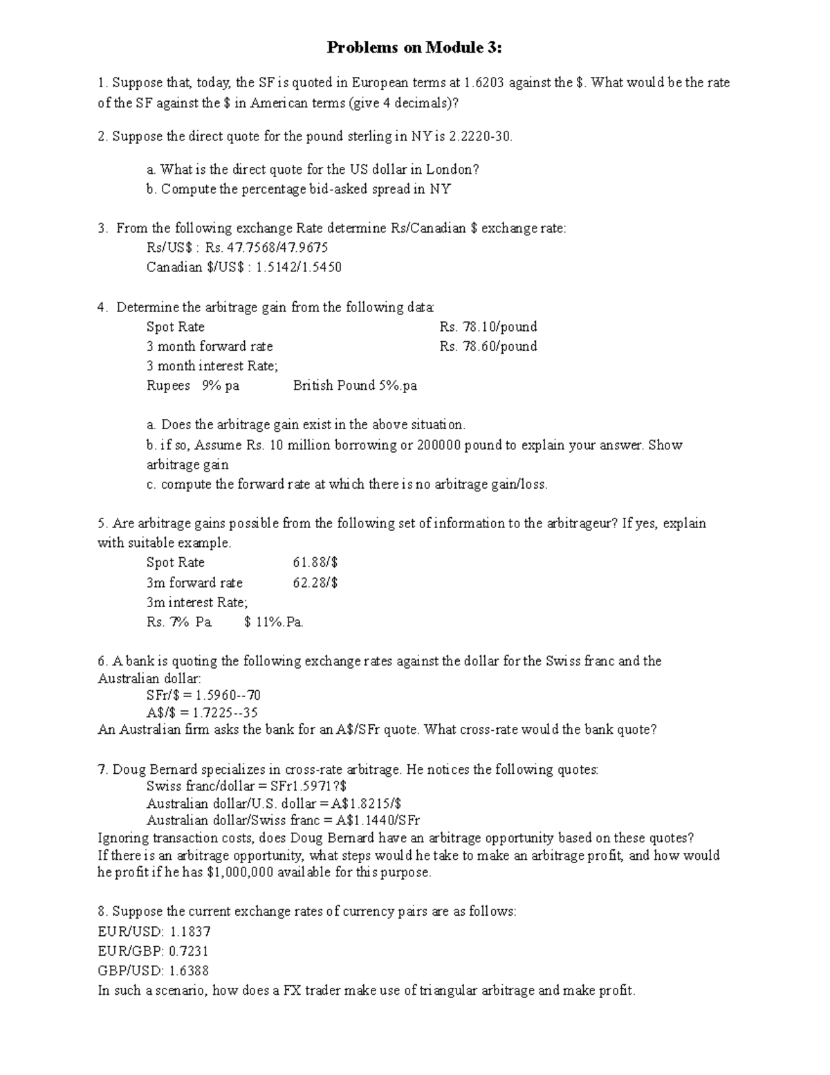 Problems on Module 3 - What would be the rate of the SF against the ...