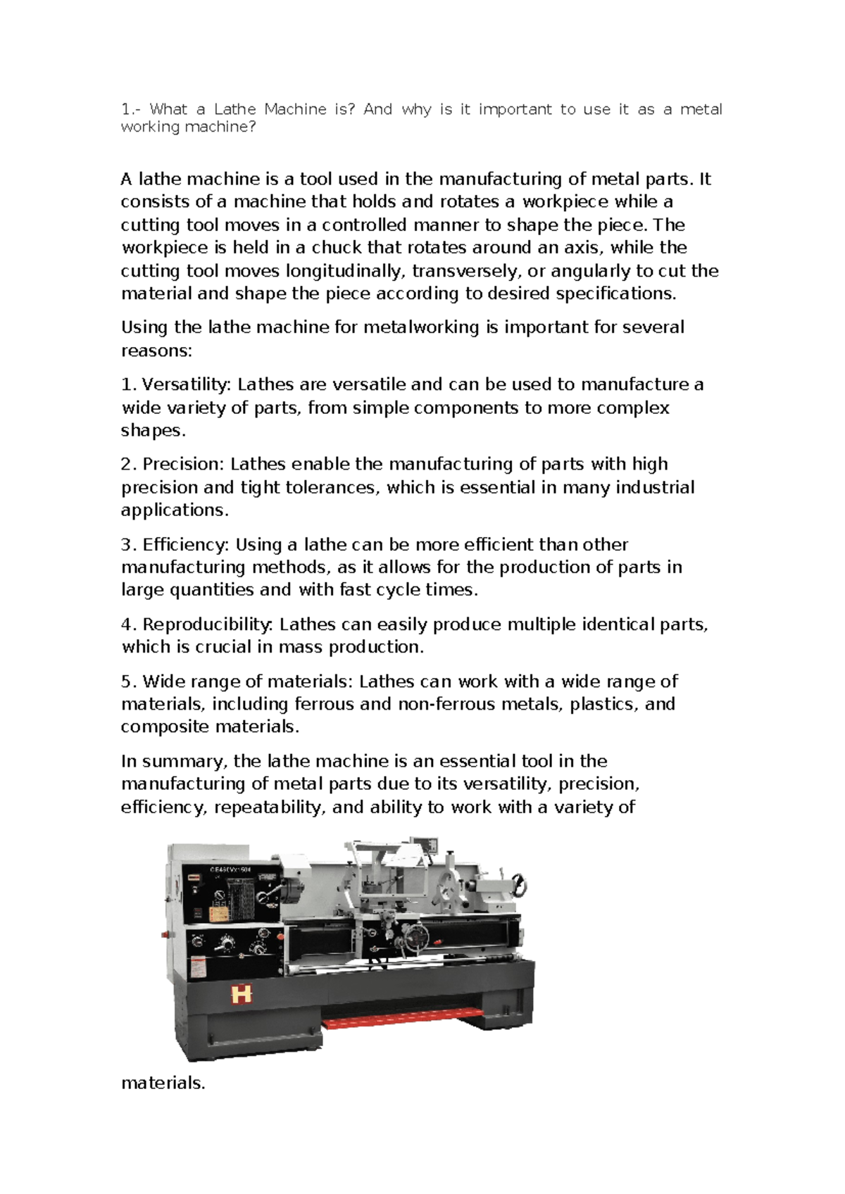 Ingles 1. What a Lathe Machine is? And why is it important to use it