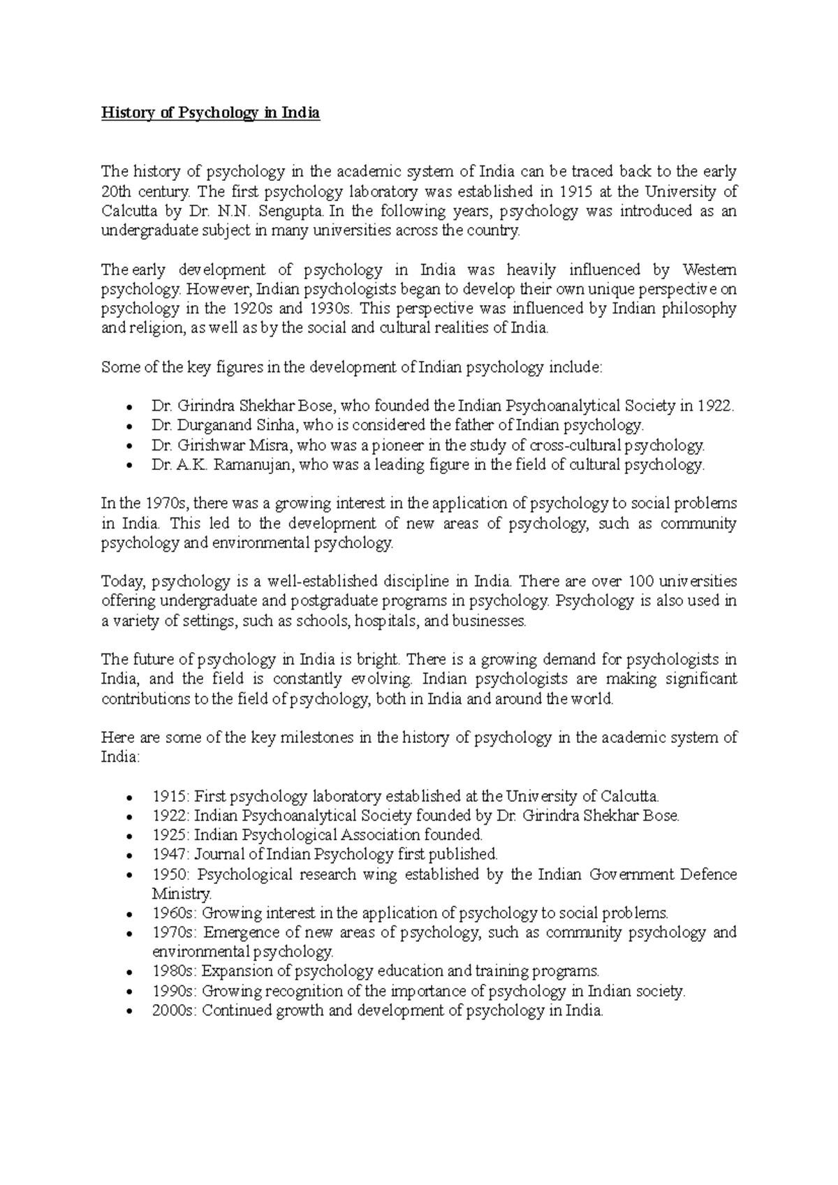 History of Psychology in India The first psychology laboratory was